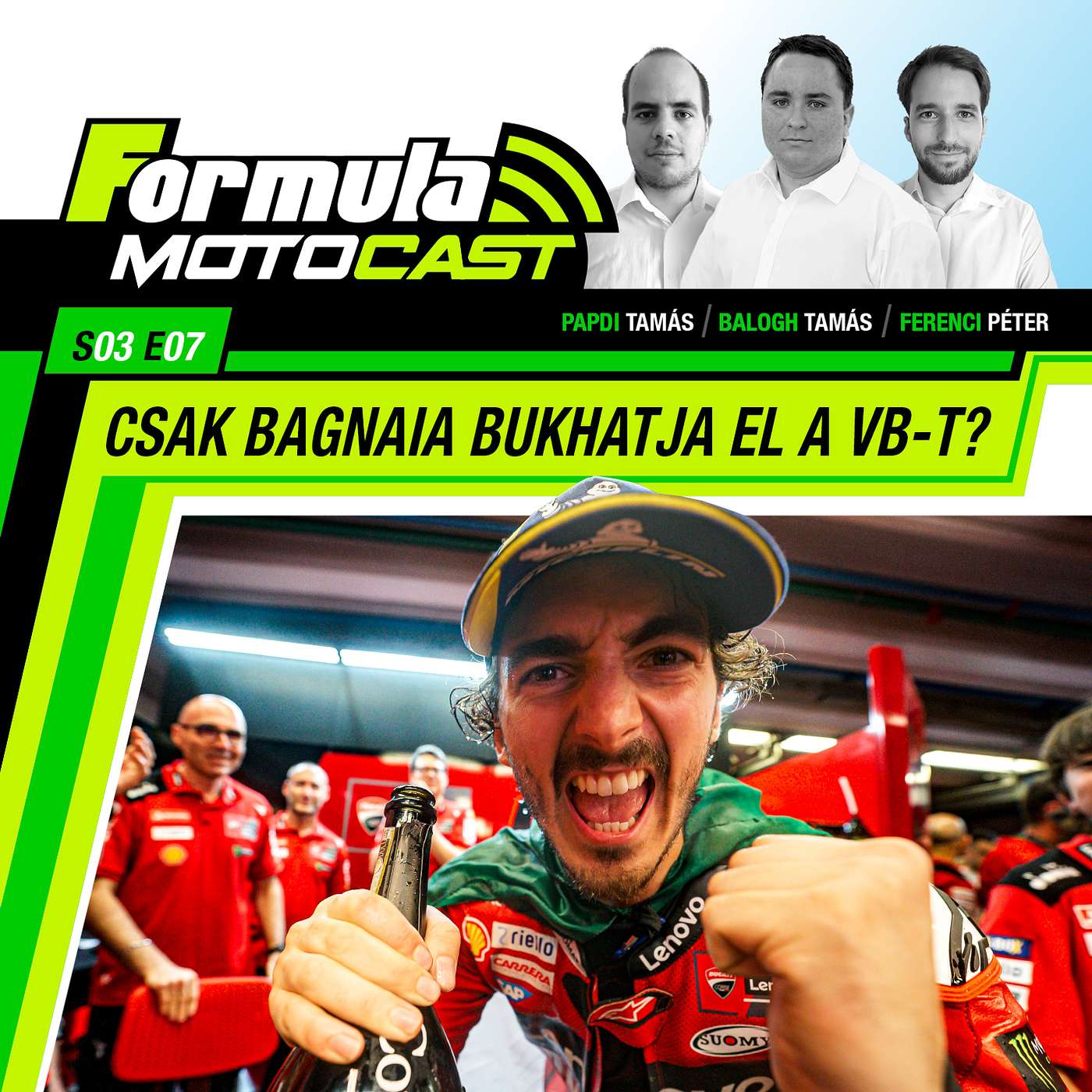 S03EP07 – Domináns Bagnaia, mélyponton a Honda