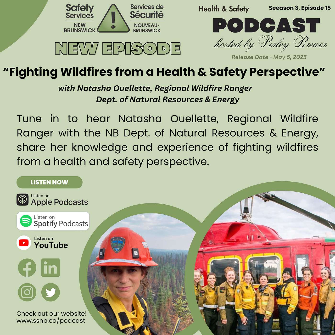 Fighting Wildfires from a Health & Safety Perspective - Natasha Ouellette, Regional Wildfire Ranger - DNRE