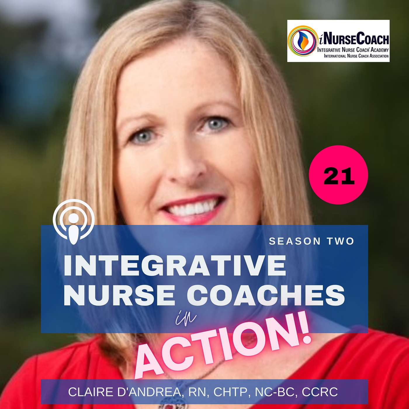 Ep21: Heart Health Advocacy- Claire D'Andrea, RN, CHTP, NC-BC, CCRC episode artwork