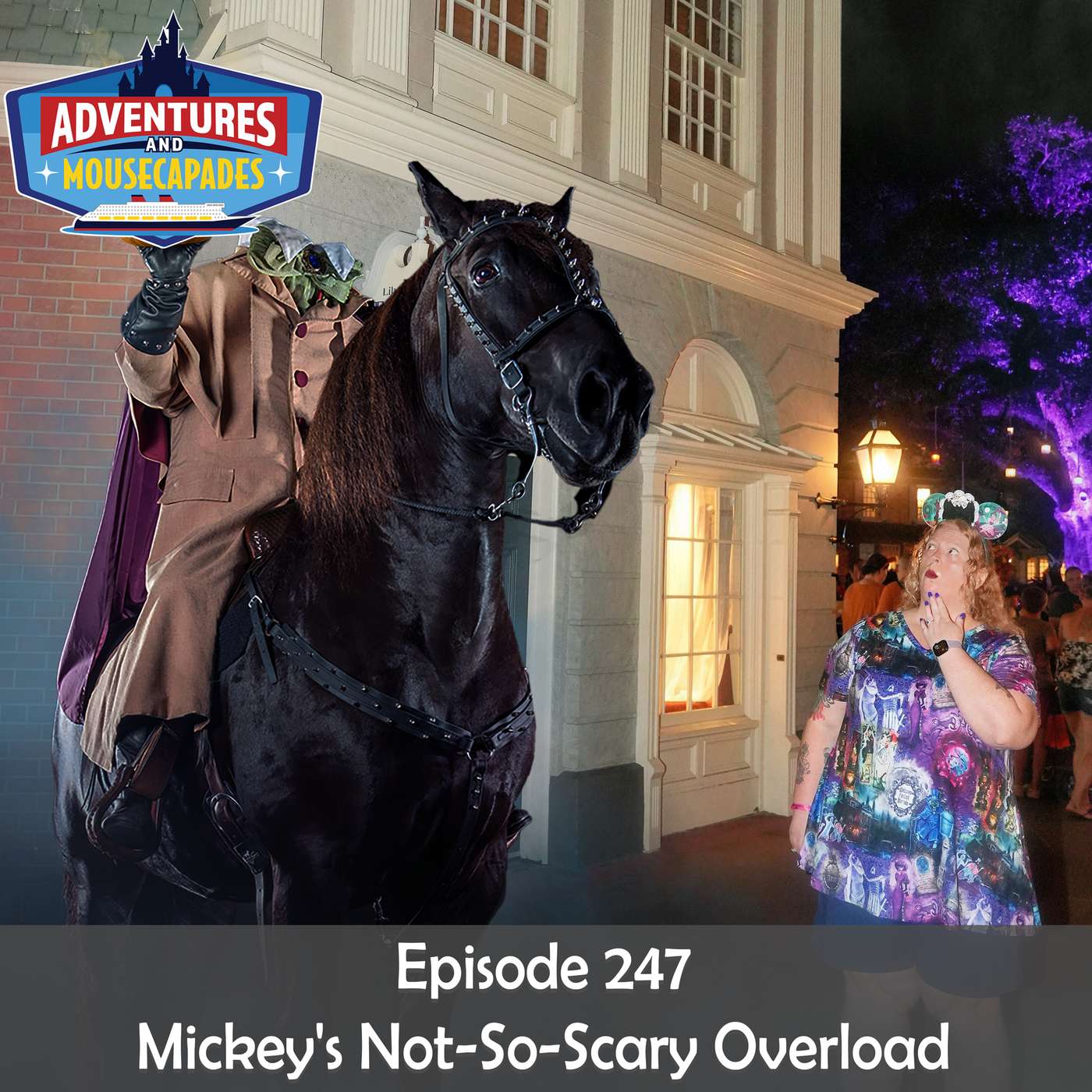247. Mickey’s Not-So-Scary Overload episode artwork