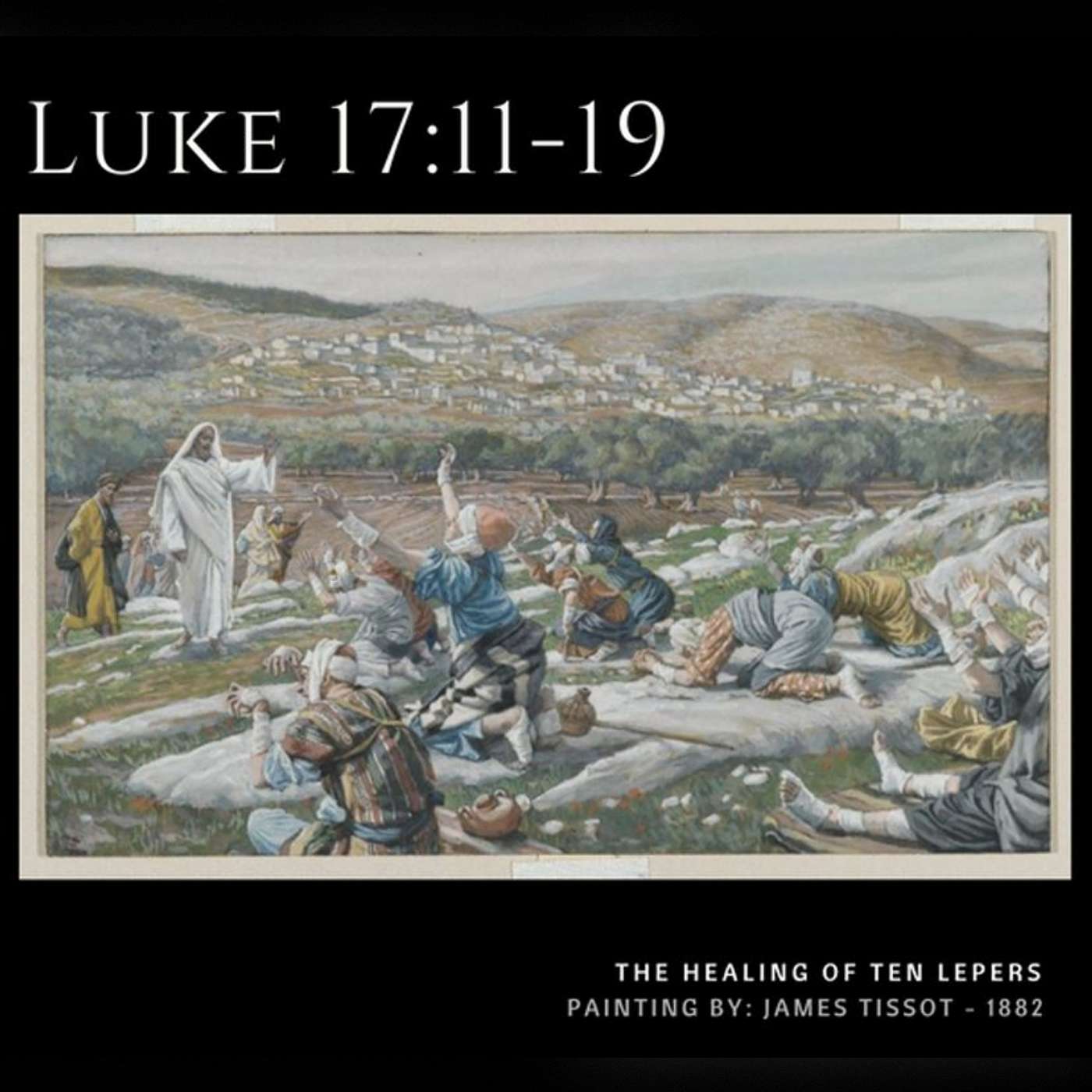 The Eighteenth Sunday after Pentecost - October 12, 2025 episode artwork