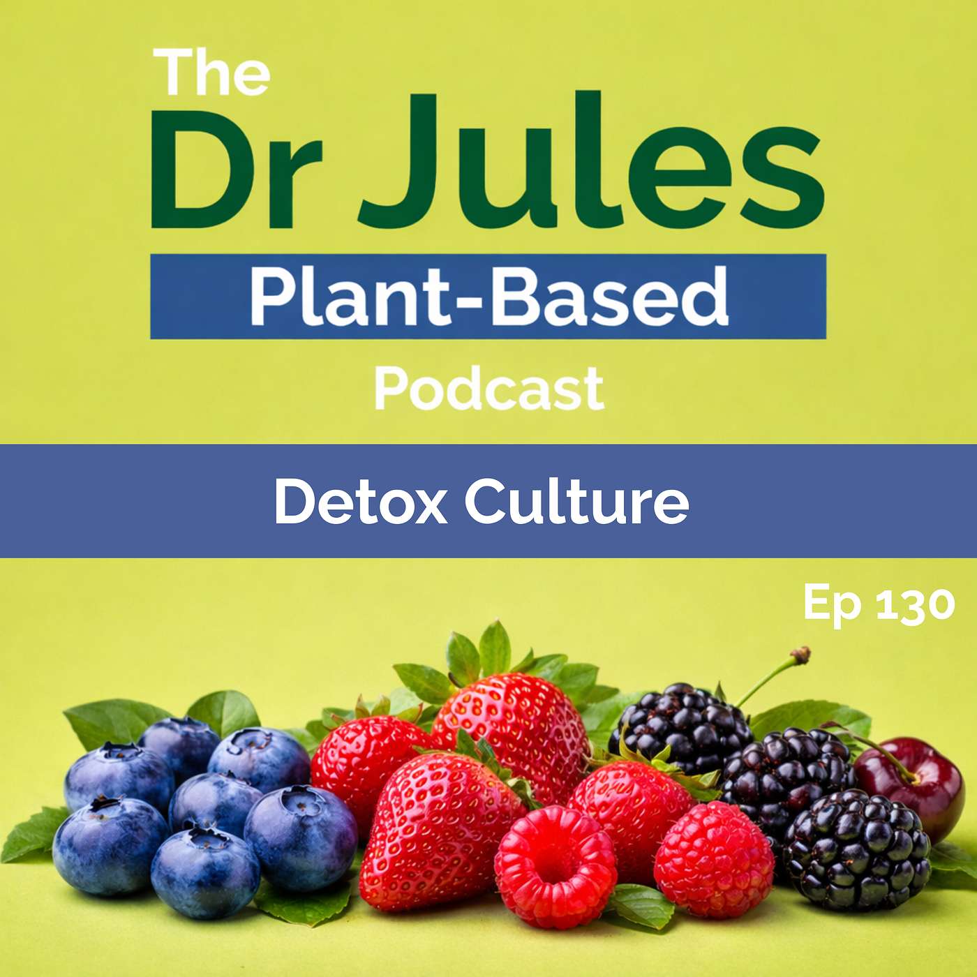 Detox Culture Under The Microscope episode artwork