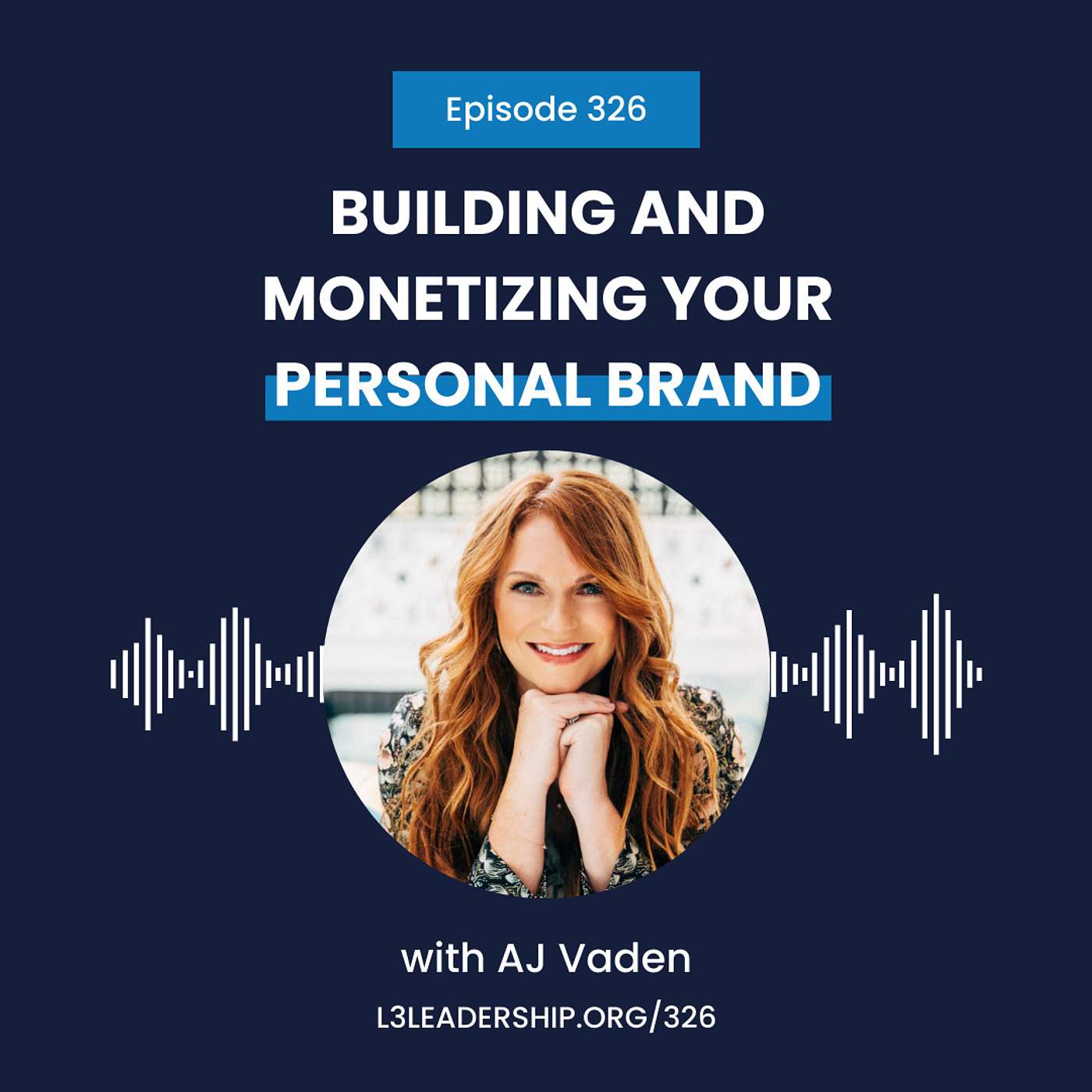 AJ Vaden on Building and Monetizing Your Personal Brand