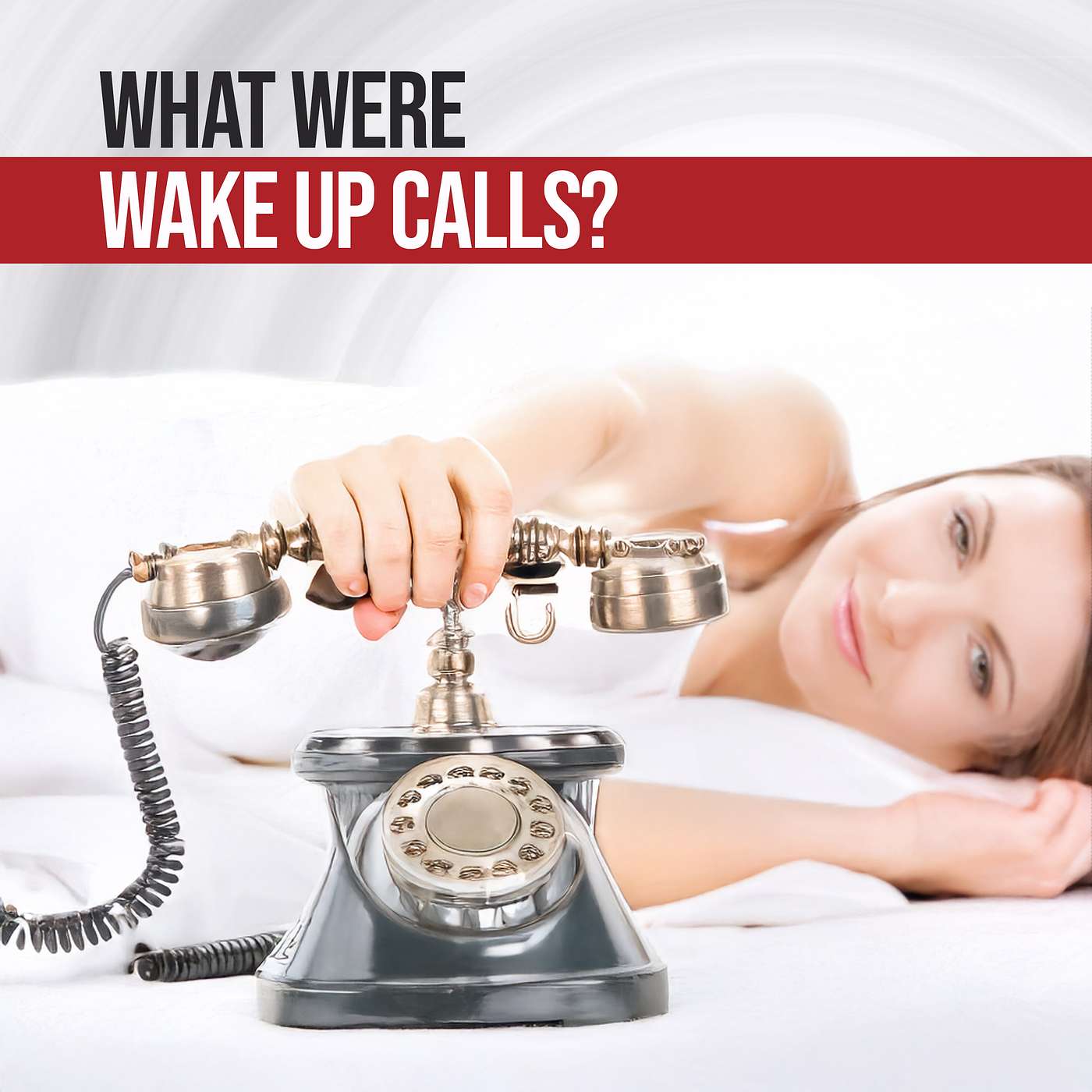 Wake Up Calls - Relying On Strangers To Get You Out Of Bed