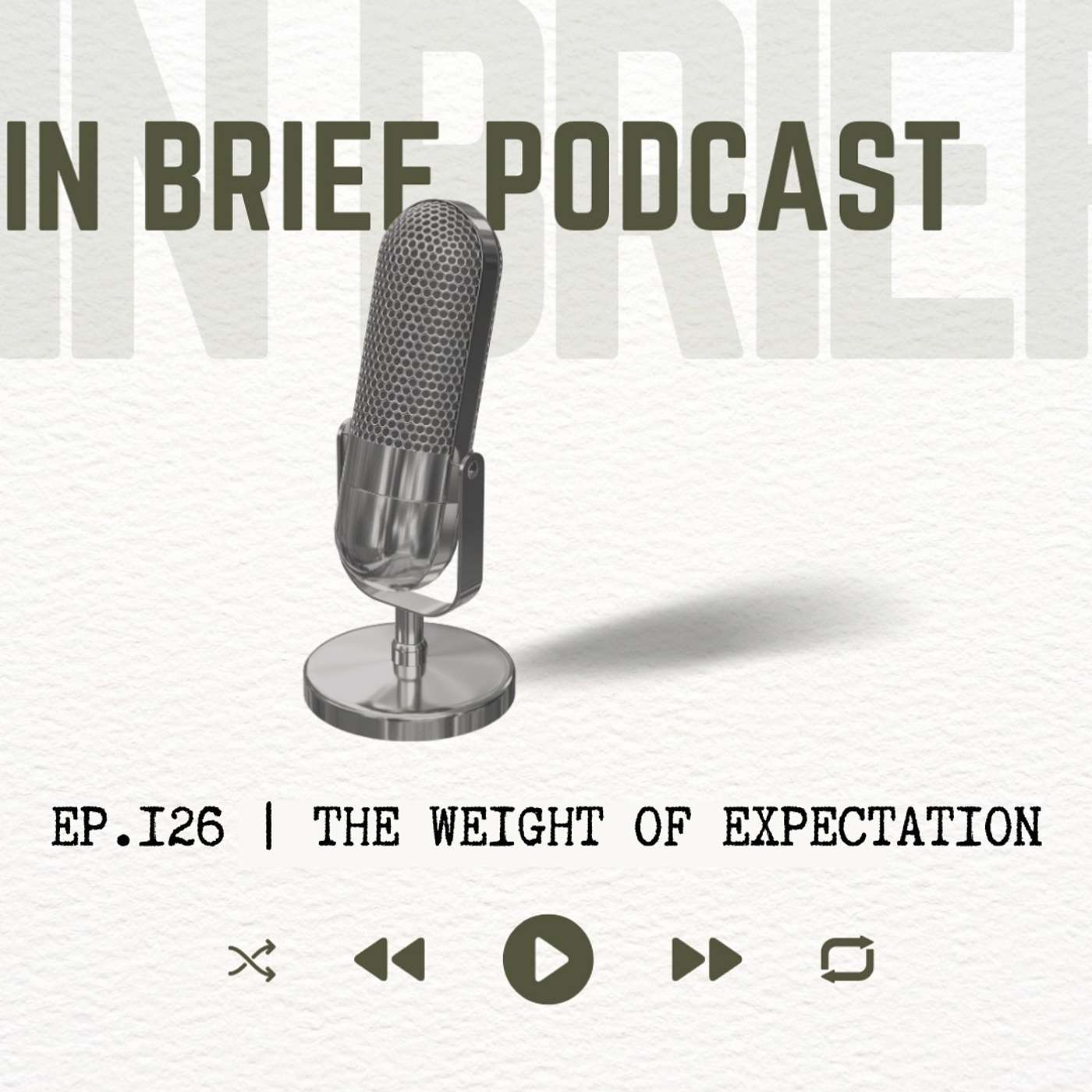 Ep 126 - The Weight of Expectation episode artwork