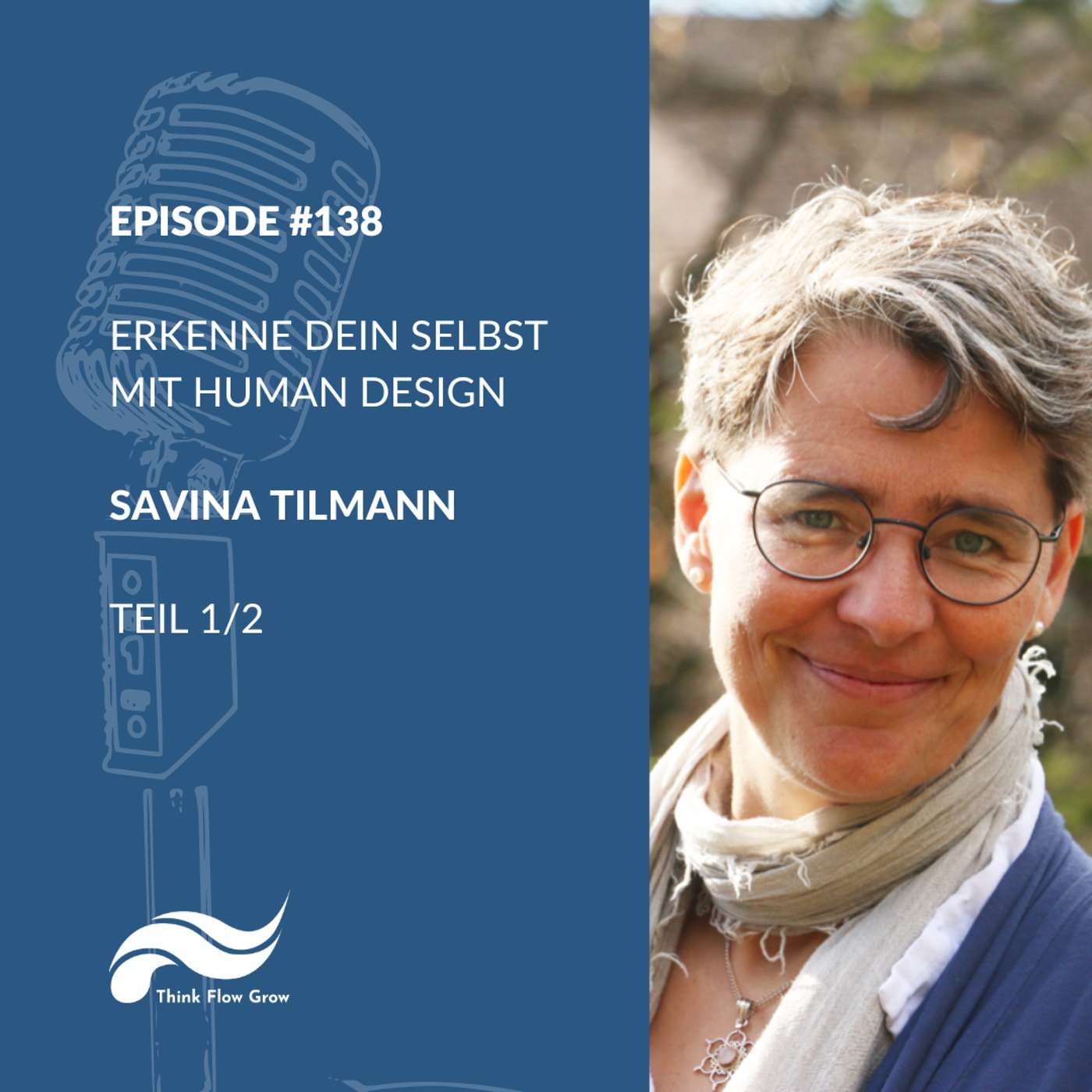 Think Flow Grow Cast mit Tim Boettner