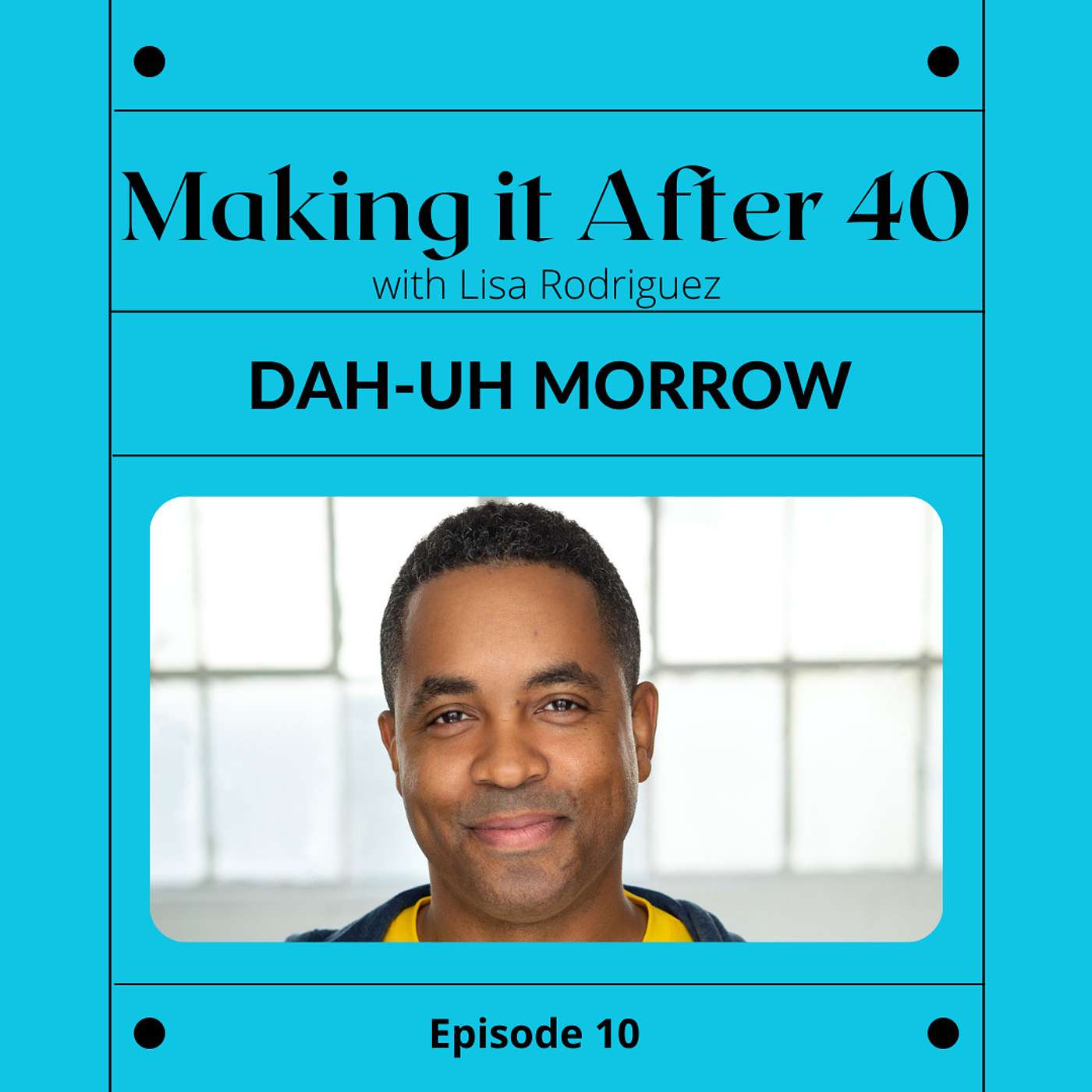 Making it After 40