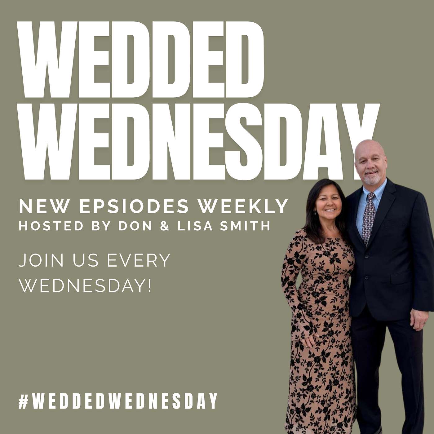 Wedded Wednesday with Pastor Don & Lisa Smith