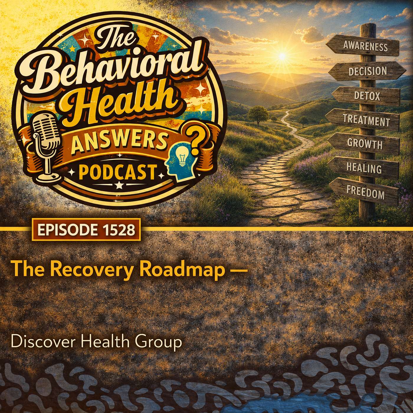 Episode 1528: Finding The Right Treatment Center | Discover Health Group episode artwork
