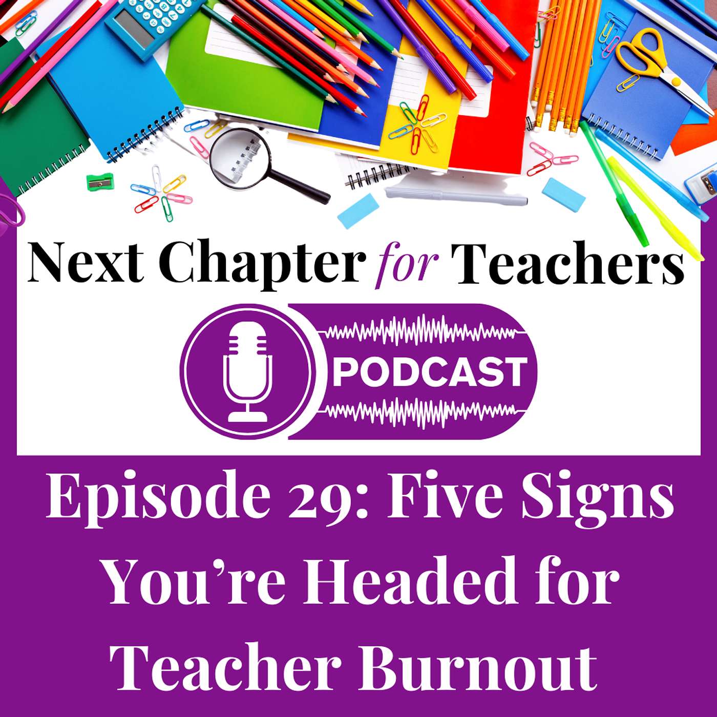 Next Chapter for Teachers Podcast