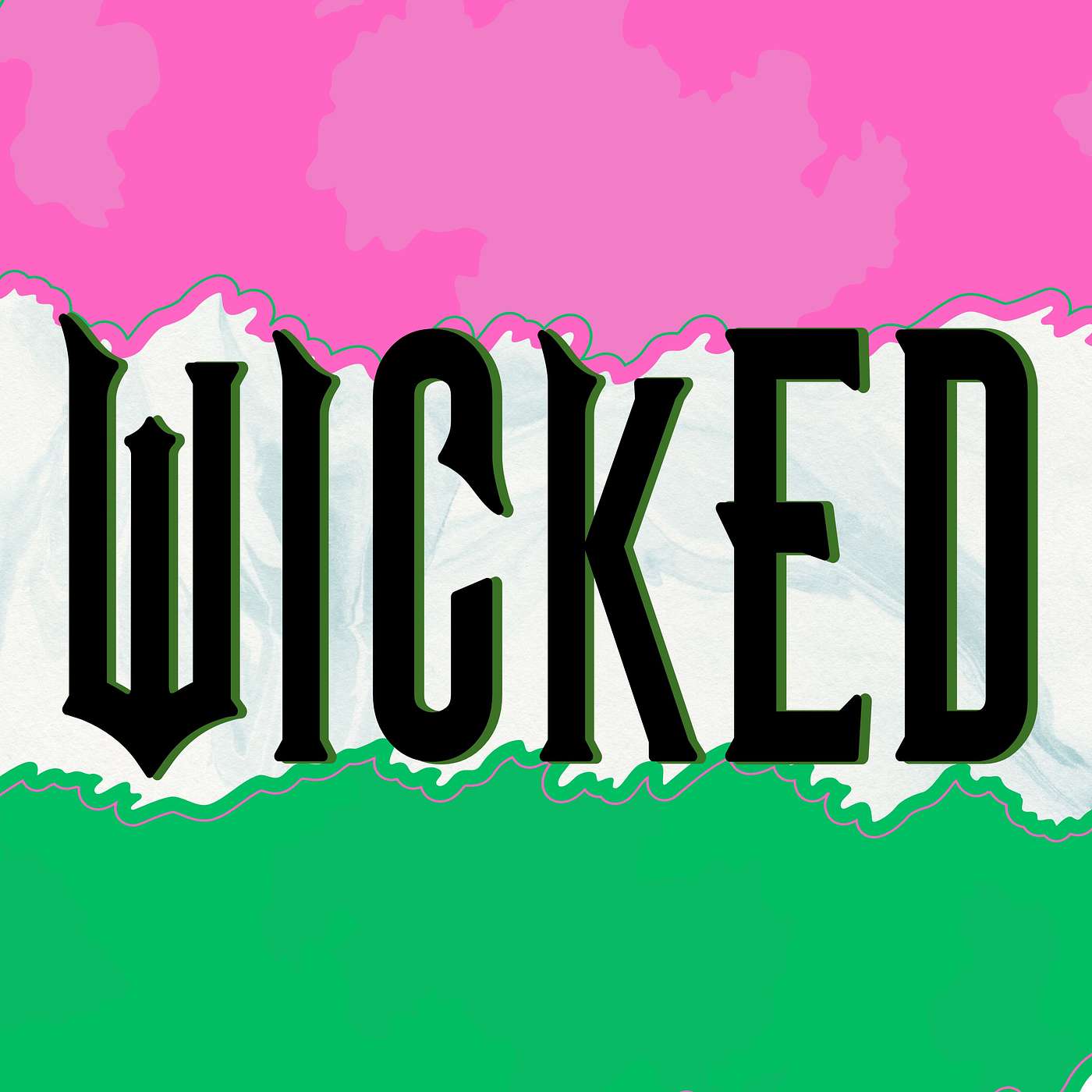 Wicked - Lent 20