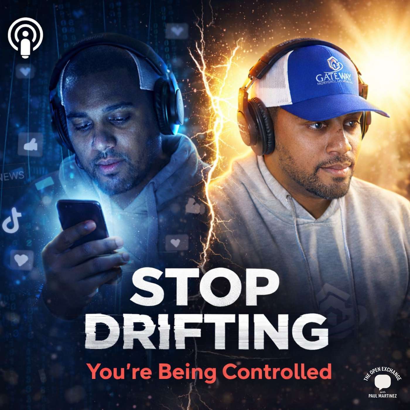 You're Being Controlled and Don't Even Know It | Stop Drifting Through Life episode artwork