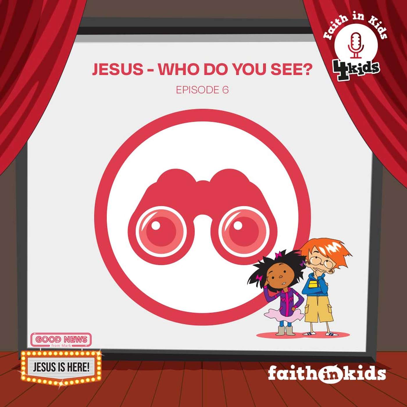 Jesus is Here! #6 See Jesus