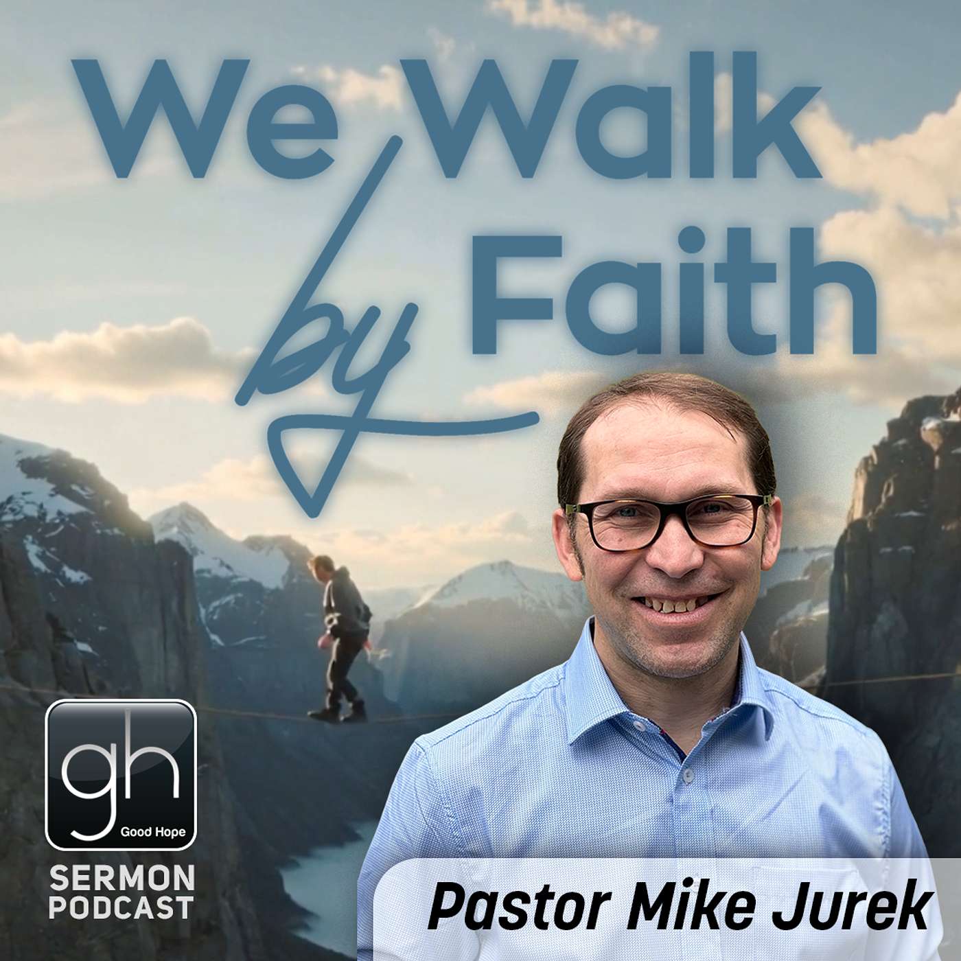 We Walk by Faith // Part 3: What Did God Say? (Pastor Mike Jurek) We Walk by Faith // Part 3: What Did God Say? (Pastor Mike Jurek)