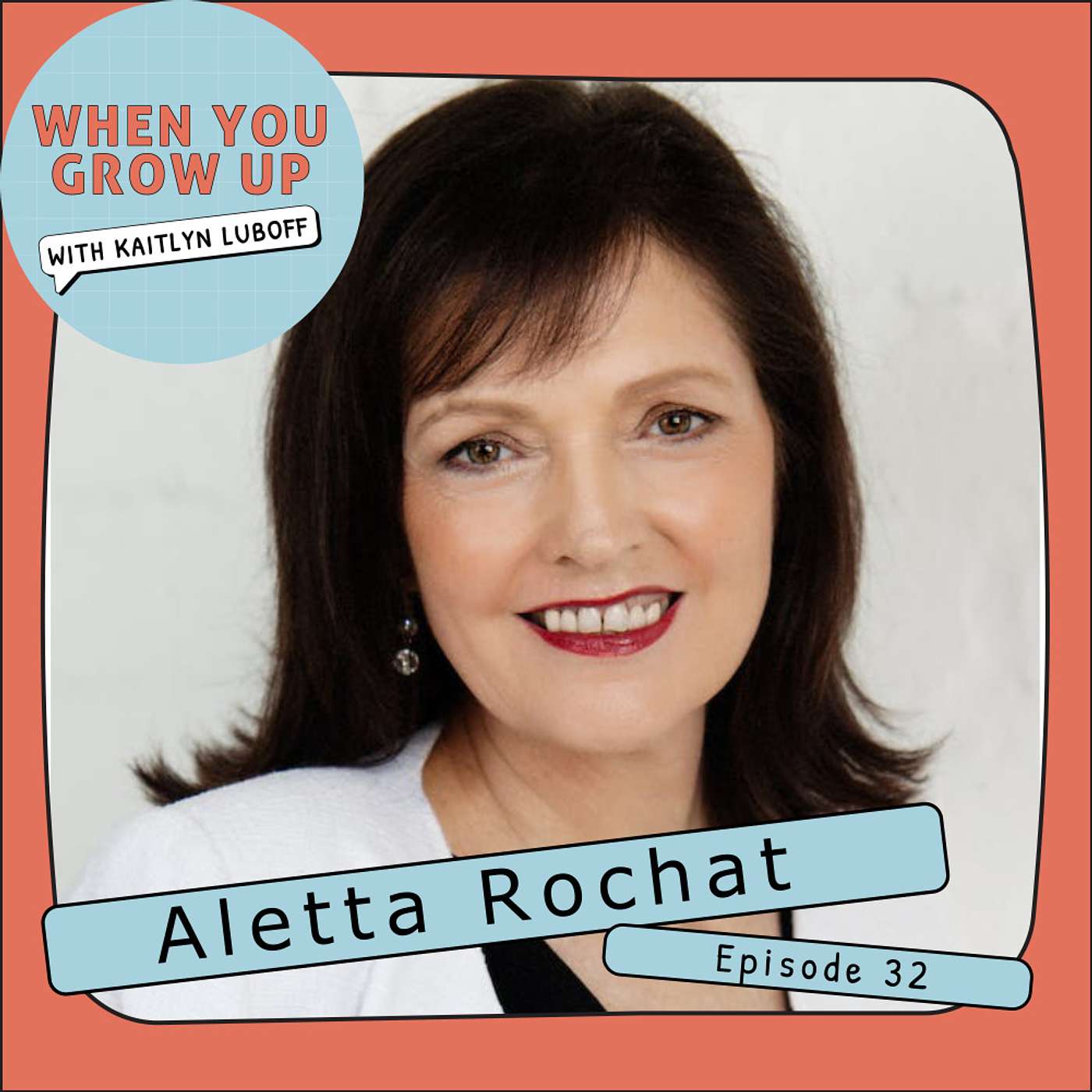 When You Grow Up Podcast