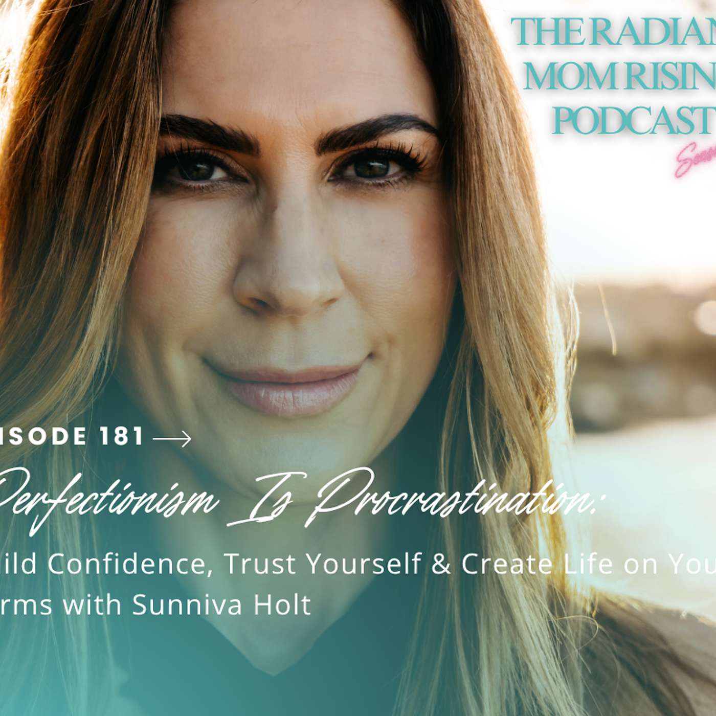Perfectionism Is Procrastination: Build Confidence, Trust Yourself & Create Life on Your Terms episode artwork