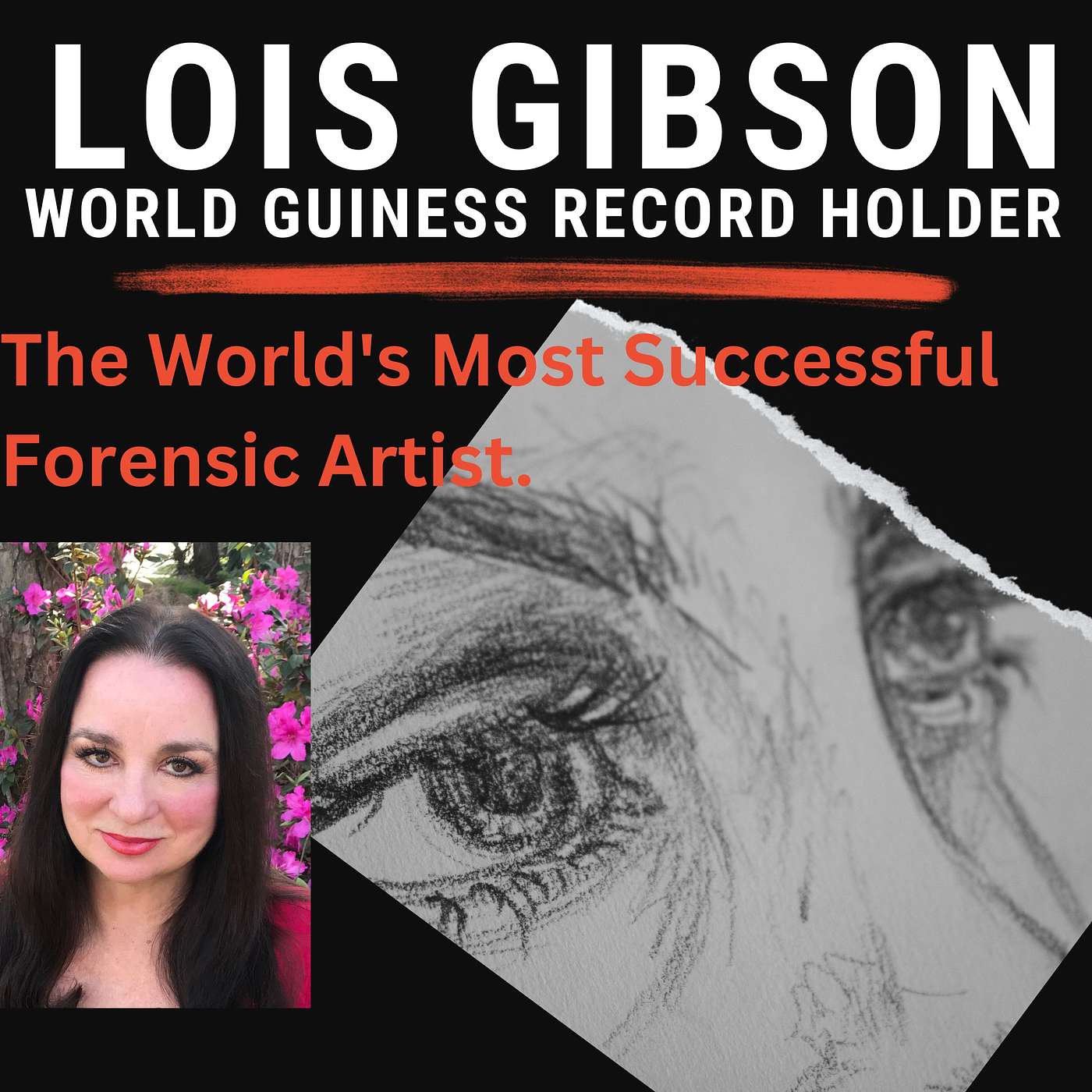 Unlocking Crime with Forensic Art: A Deep Dive with Lois Gibson