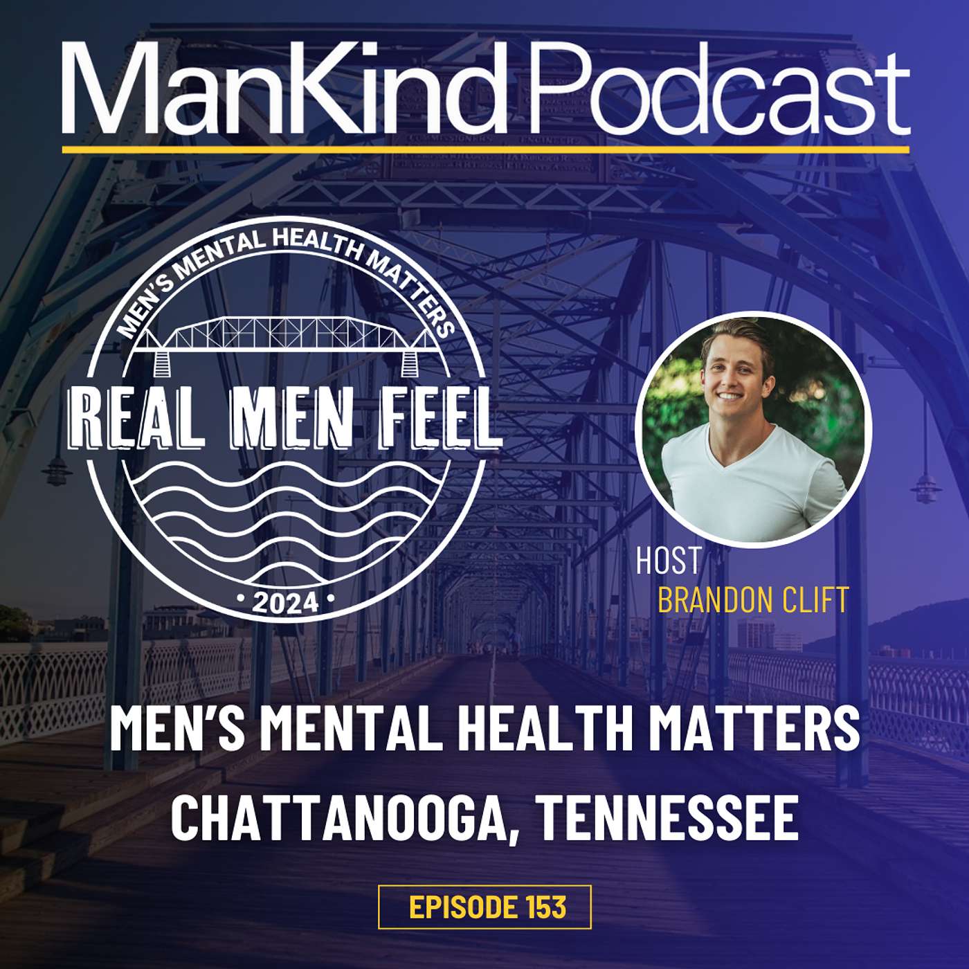 153 - Chattanooga: How One City is on a Mission to Change the Lives of Boys & Men