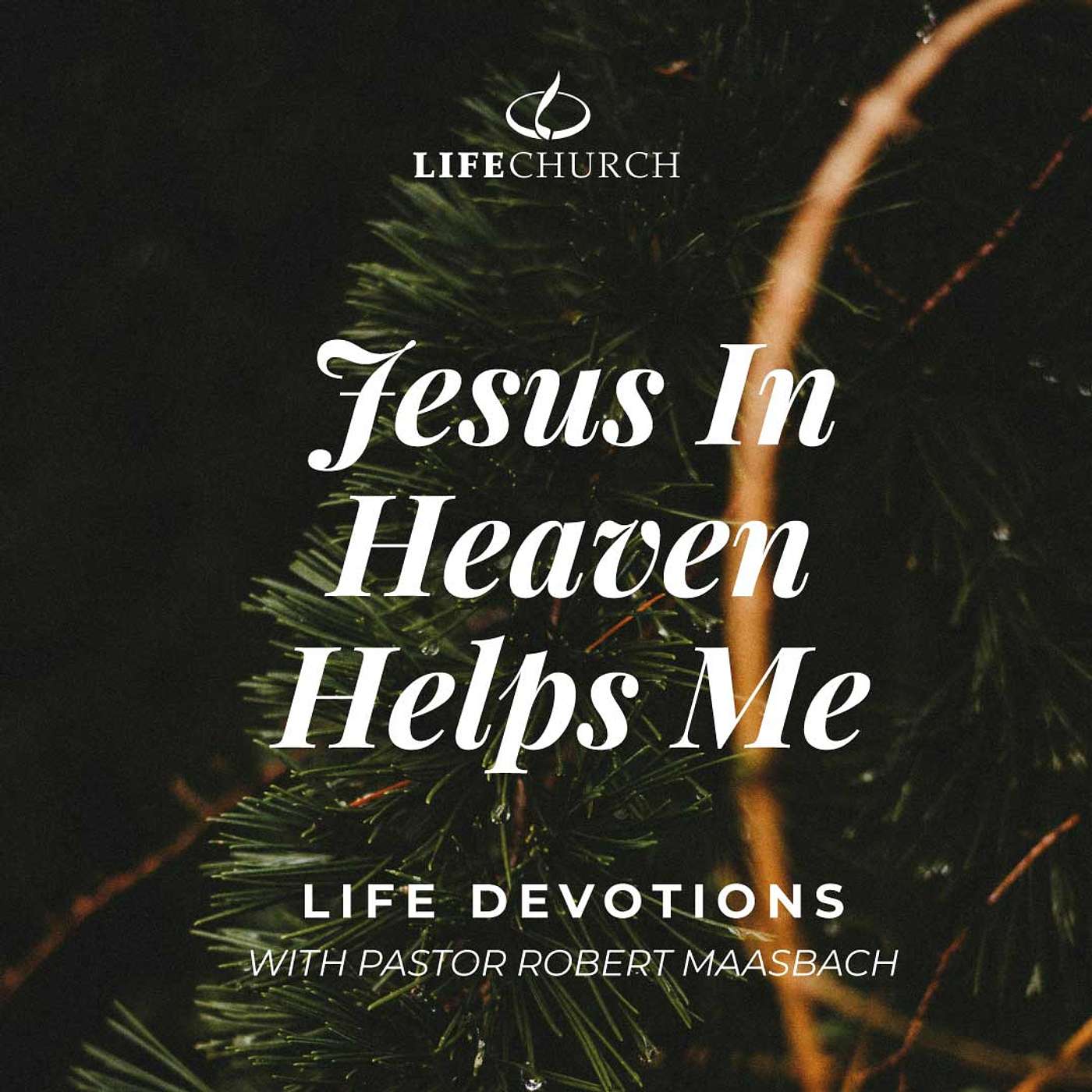 Jesus In Heaven Helps Me - 19.12.24