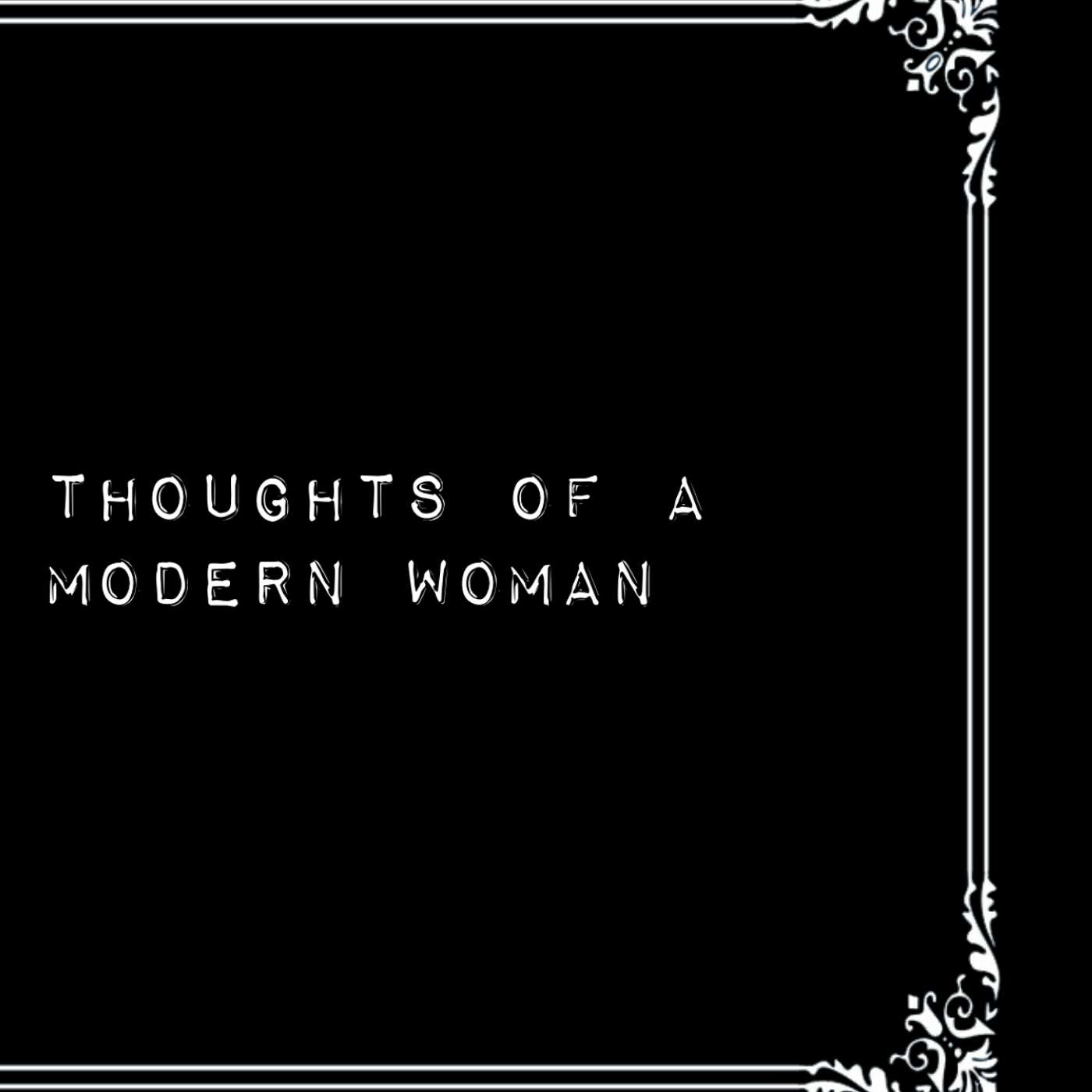 Thoughts of a Modern Woman cover art