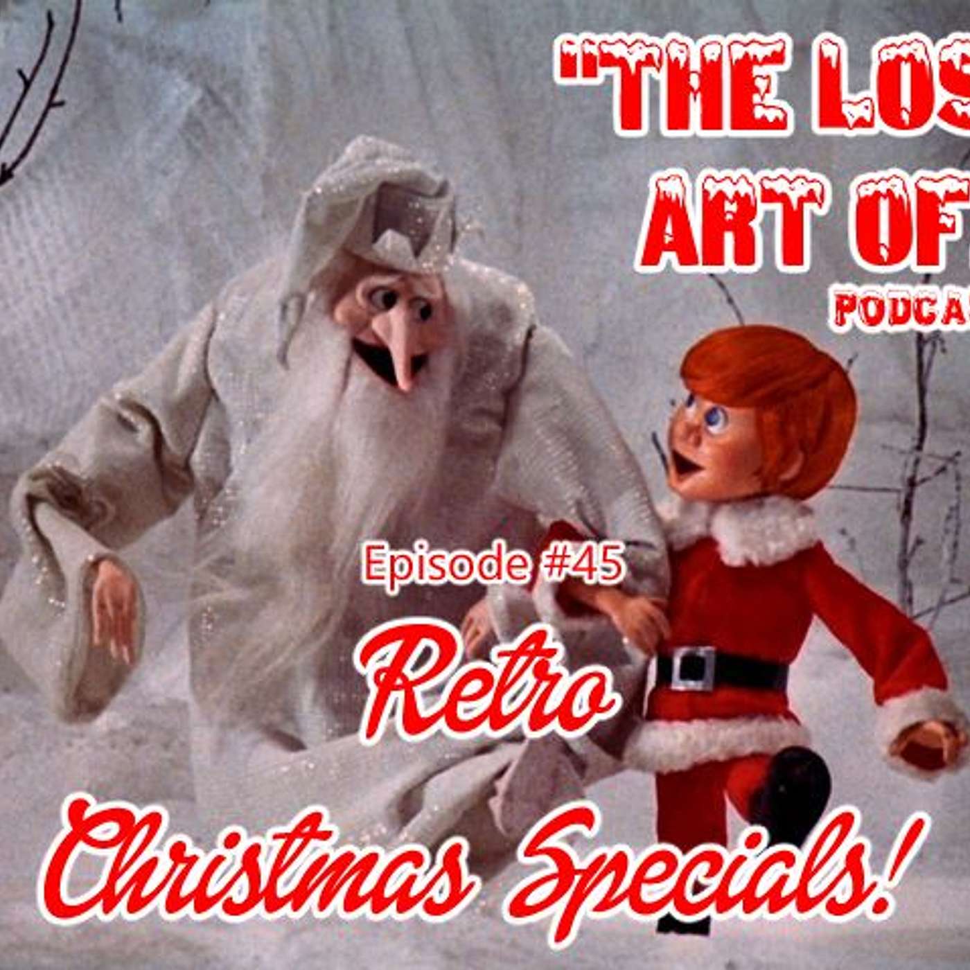 The Lost Art Of Podcast