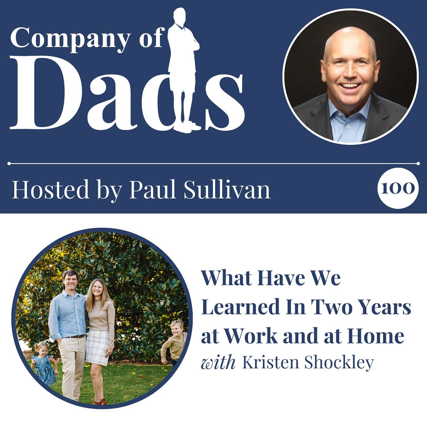 The Company of Dads Podcast