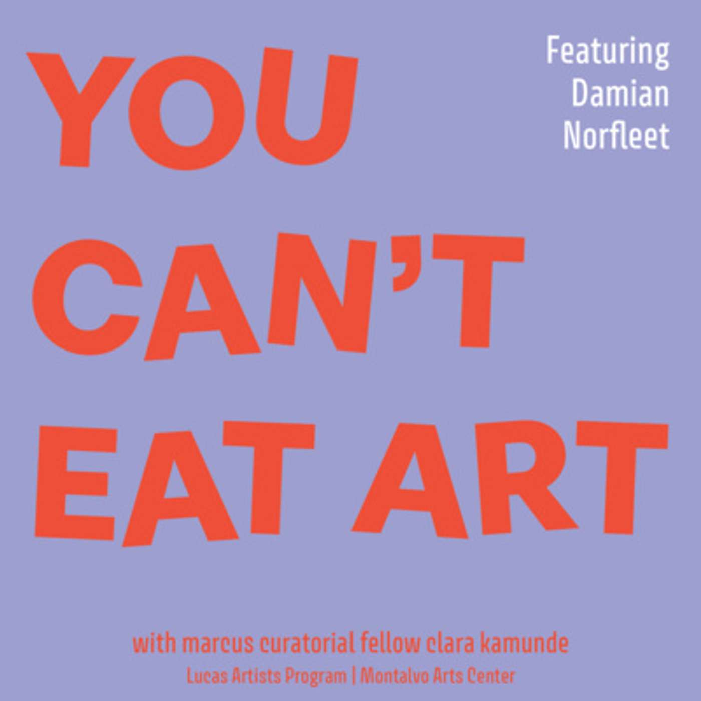 You Can\'t Eat Art