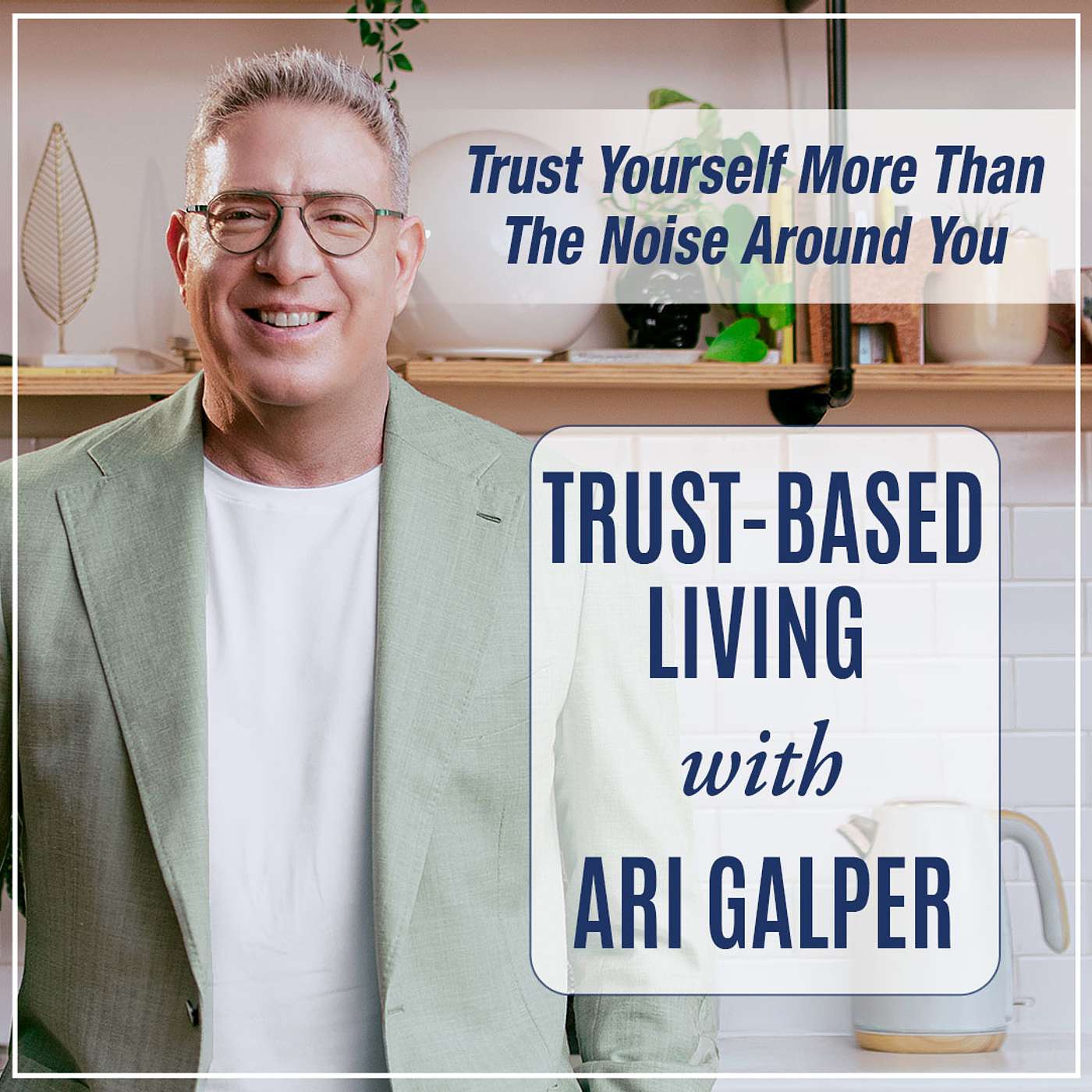 Trust-Based Living