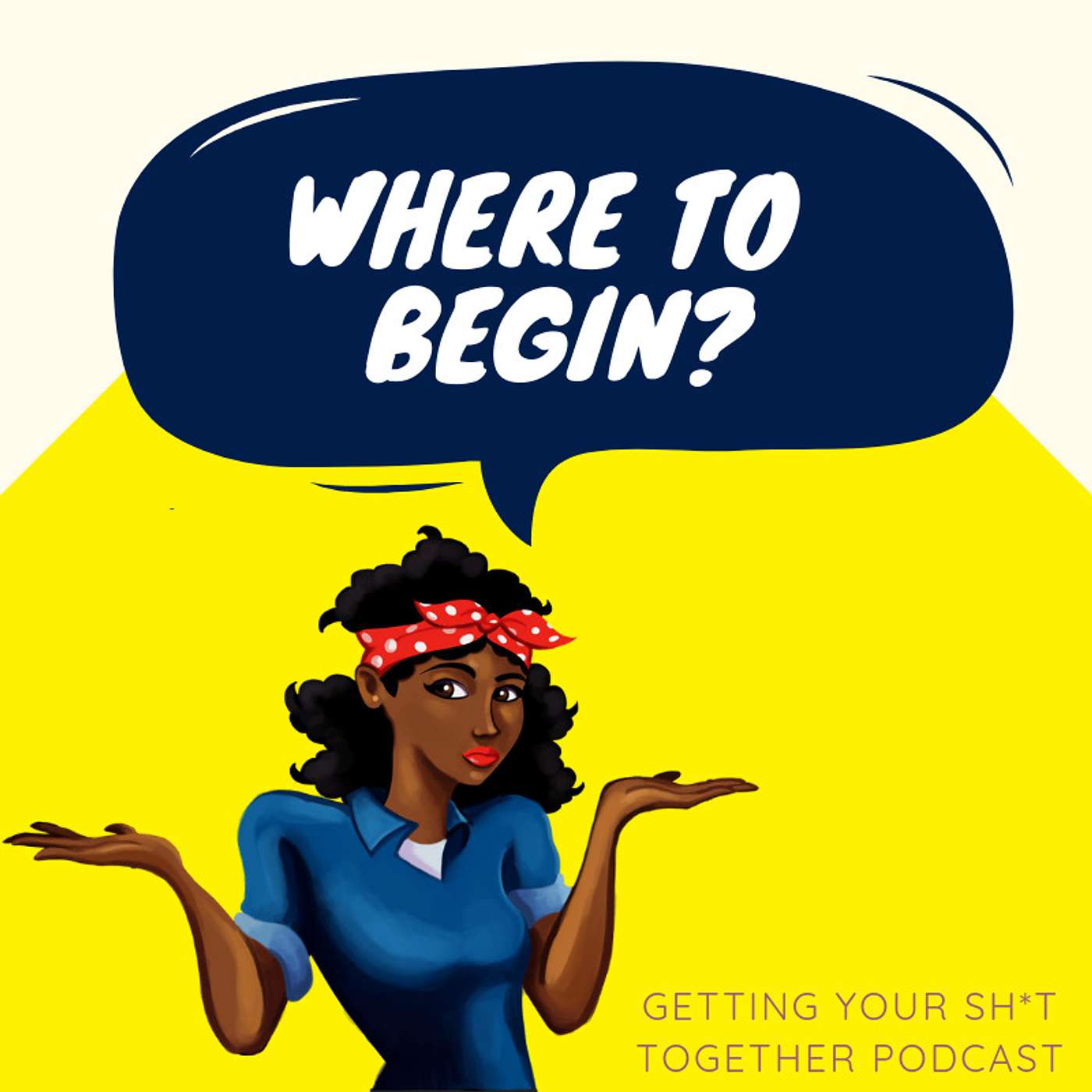 How a Bih starts getting her sh*t together