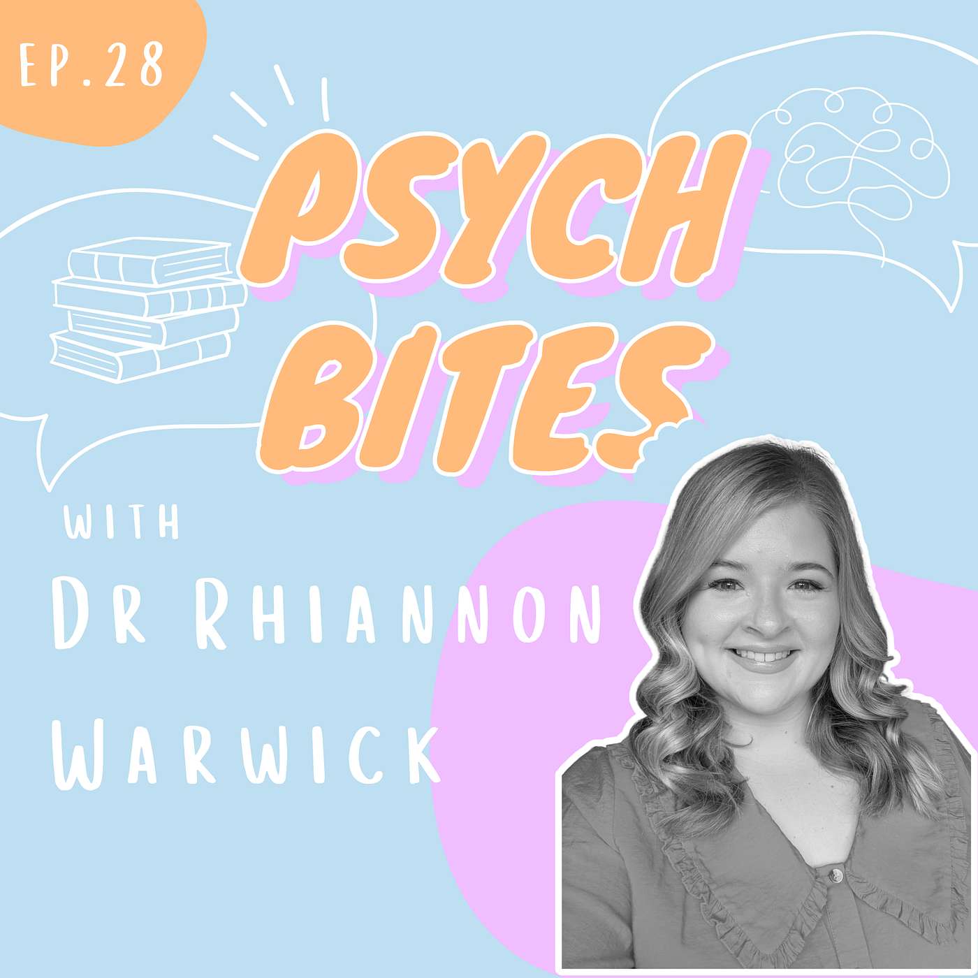 Ep.28 The Role of Educational Psychologists in Social Care - Dr Rhiannon Warwick