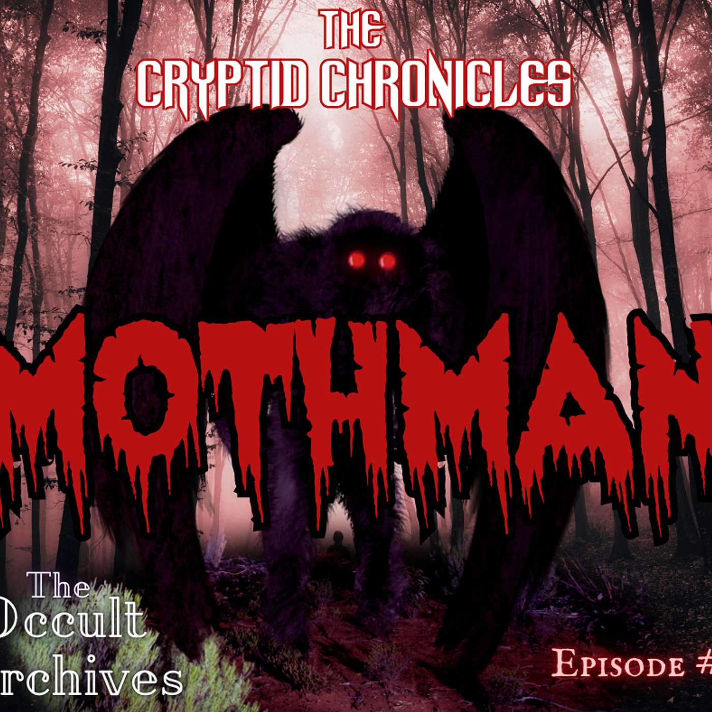Episode #29: The Cryptid Chronicles: Mothman episode artwork