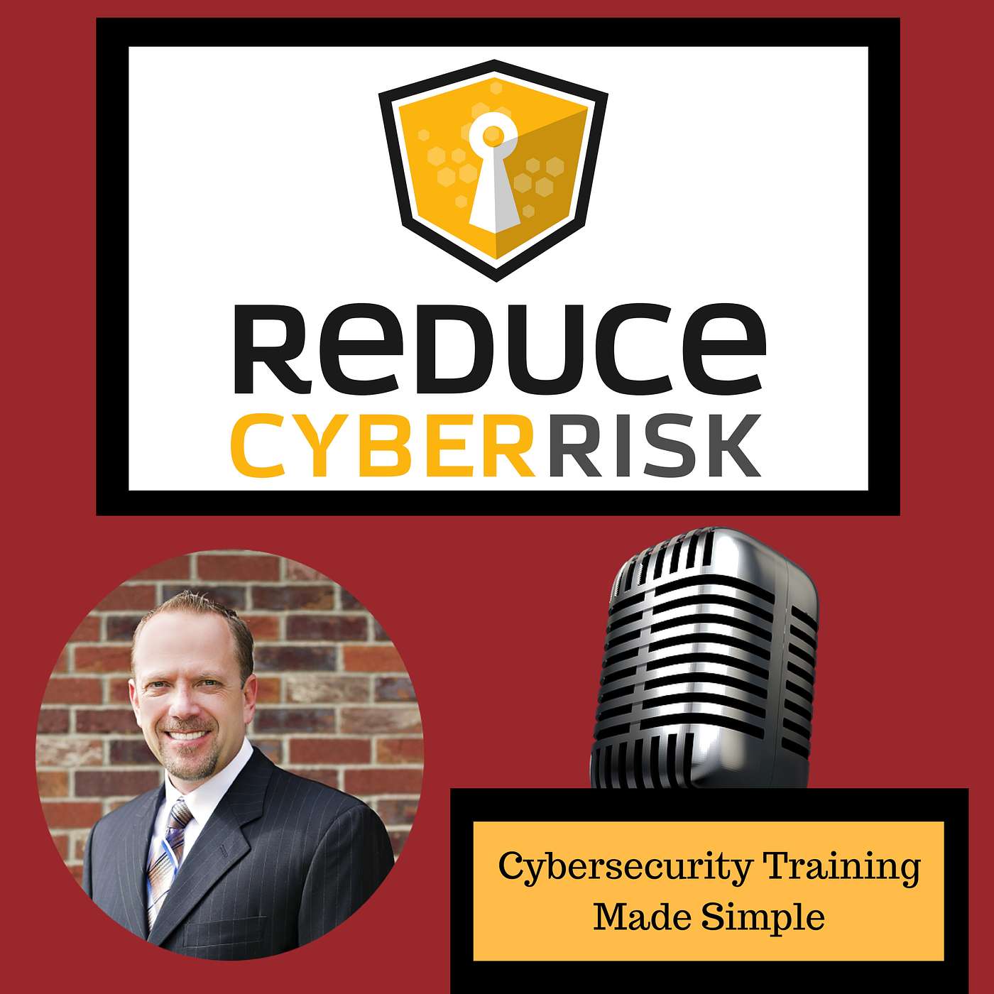 RCR 100: Reduce Cyber Risk / CISSP Cyber Training.com