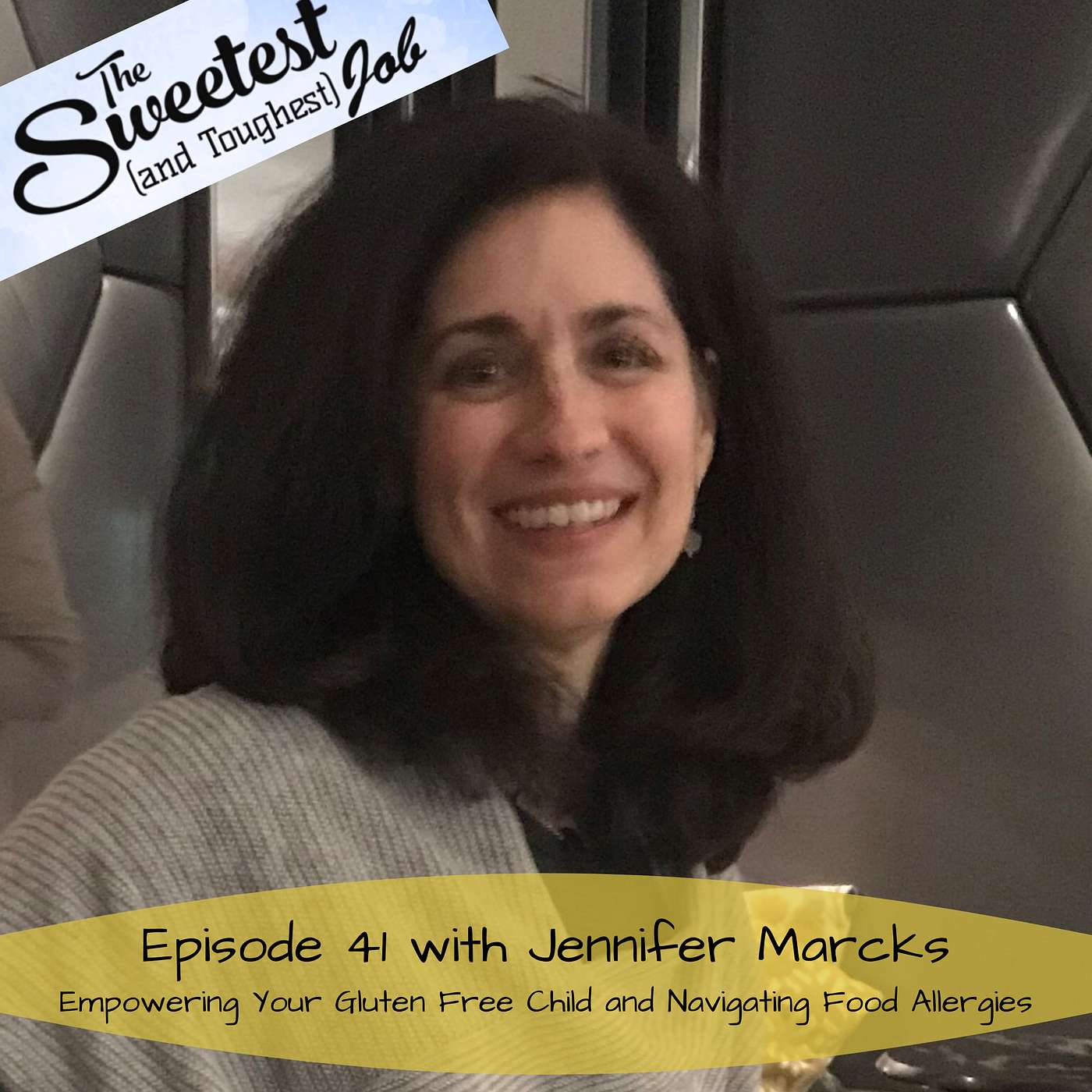 Empowering Your Gluten Free Child and Navigating Food Allergies with Jennifer Marcks