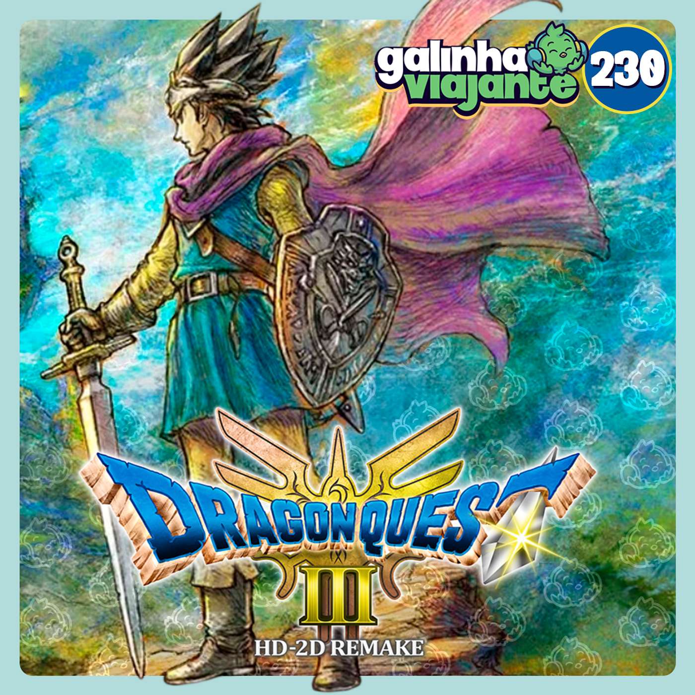 GV#230: Dragon Quest III HD-2D - Um Herói, um Palhaço e um Carioca