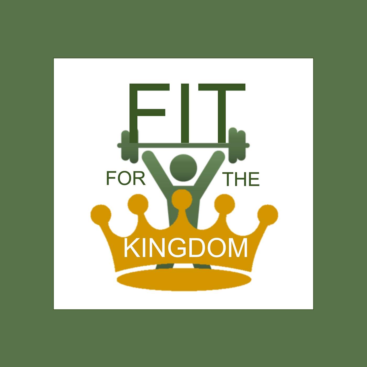 Fit for the Kingdom