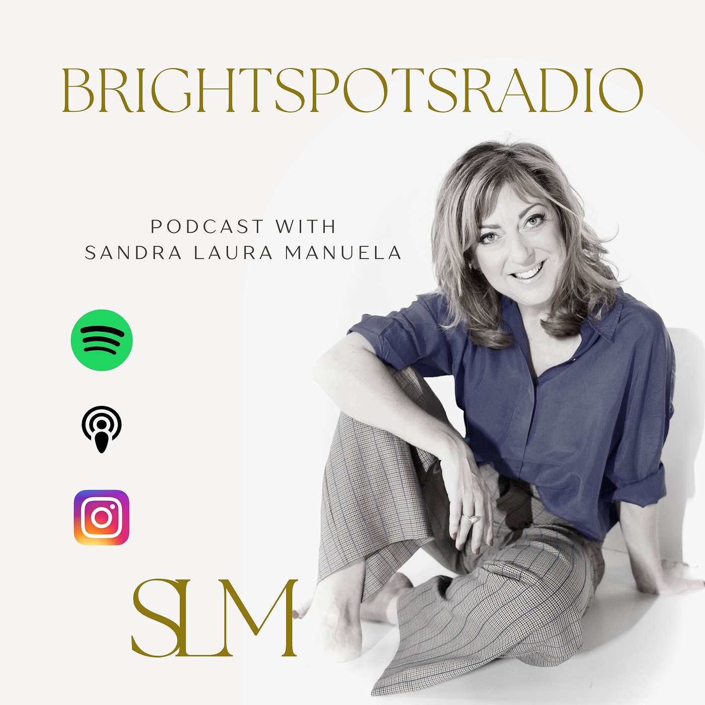 BRIGHTSPOTSRADIO with Sandra Laura Manuela