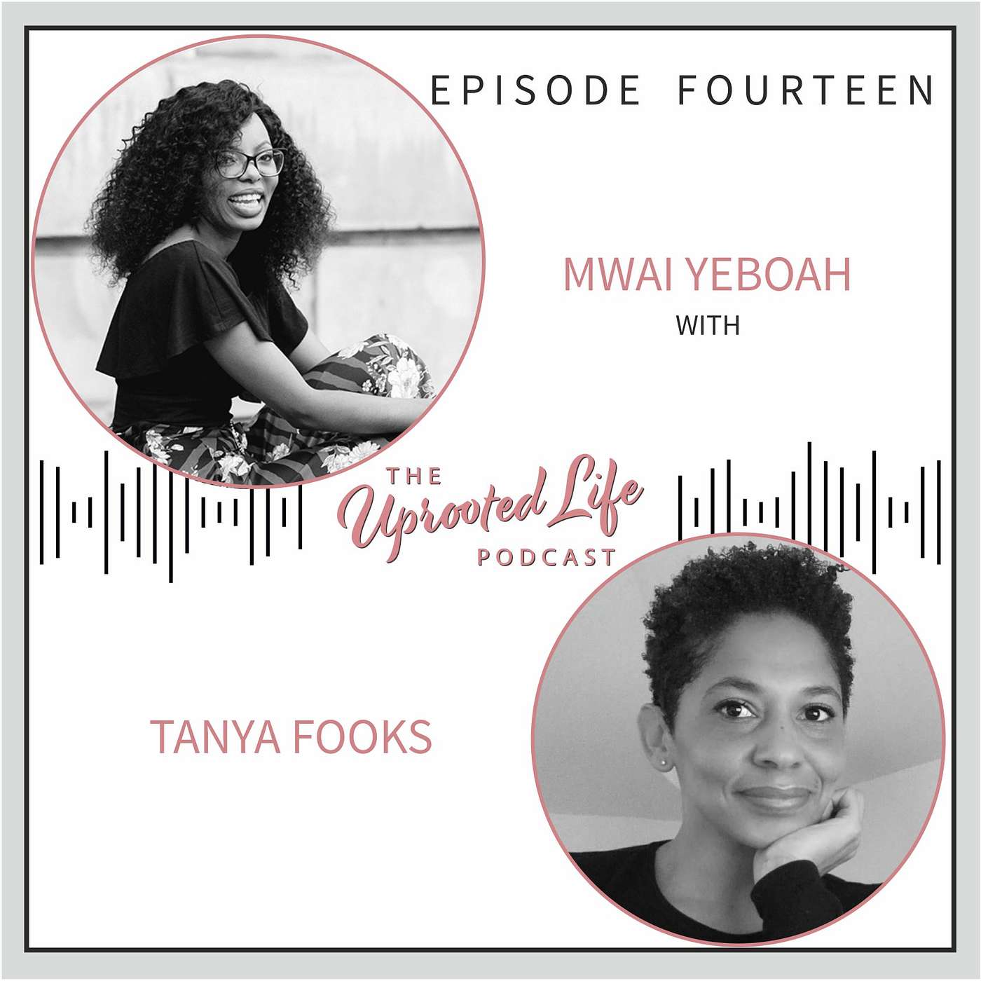 The Uprooted Life Podcast