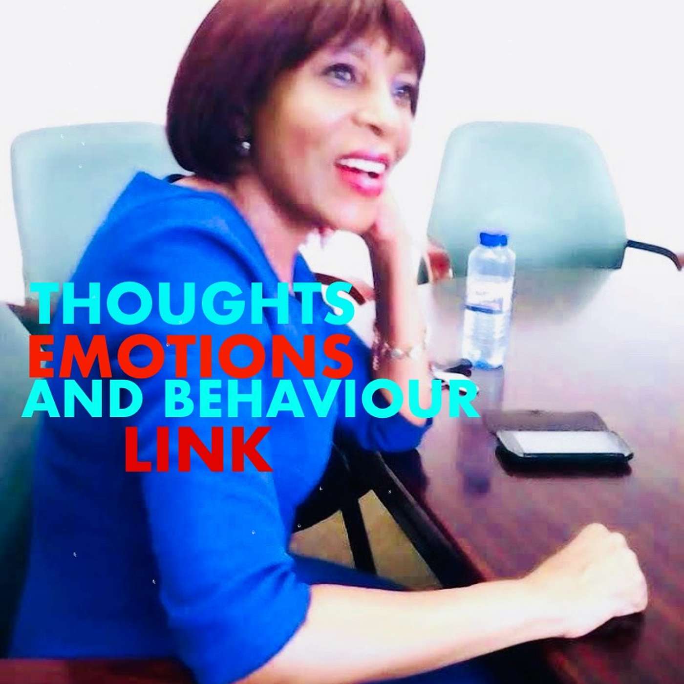 THOUGHTS, EMOTIONS AND BEHAVIOUR LINK