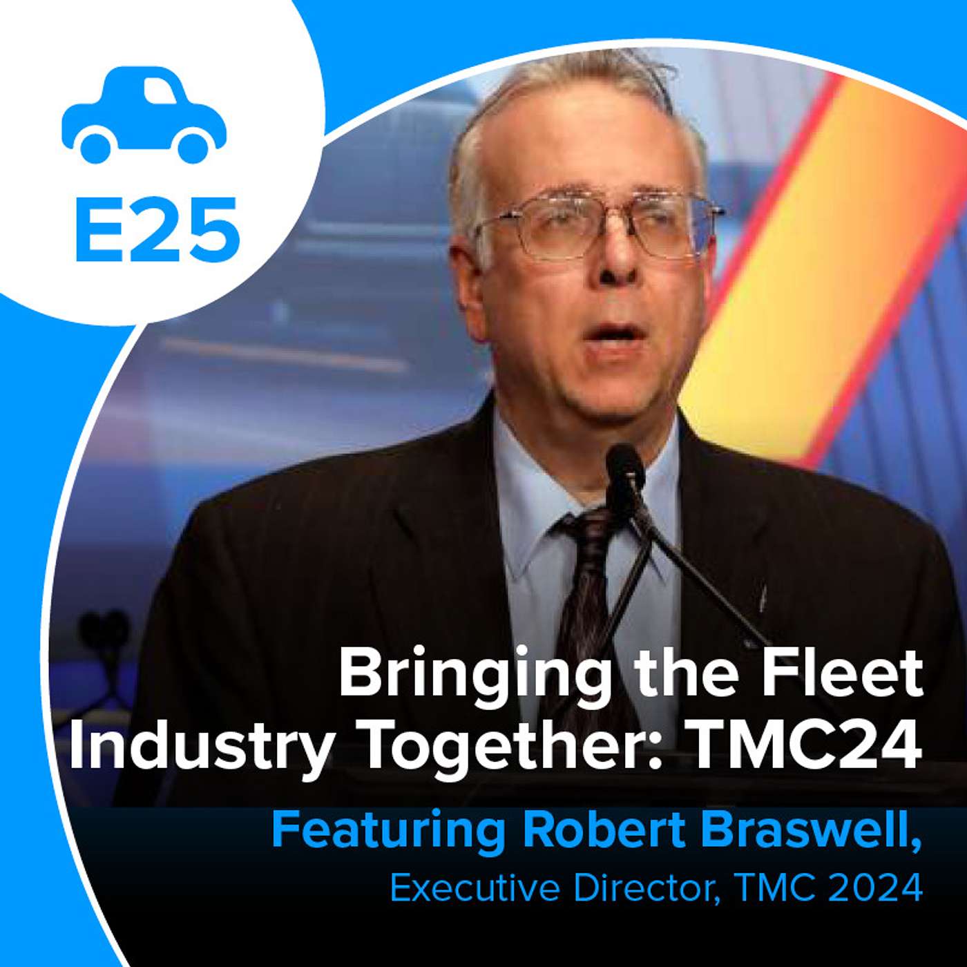 The Importance of the Fleet Industry Coming Together with Robert Braswell