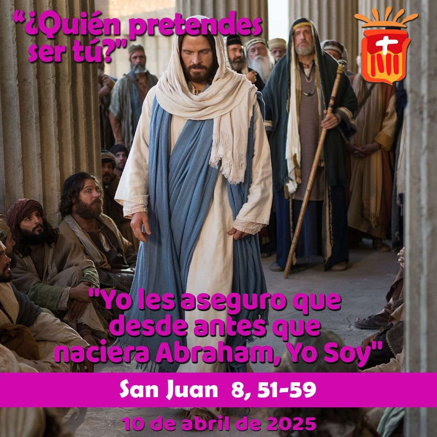 2025-04-10 San Juan 8, 51-59: Jueves V Cuaresma
