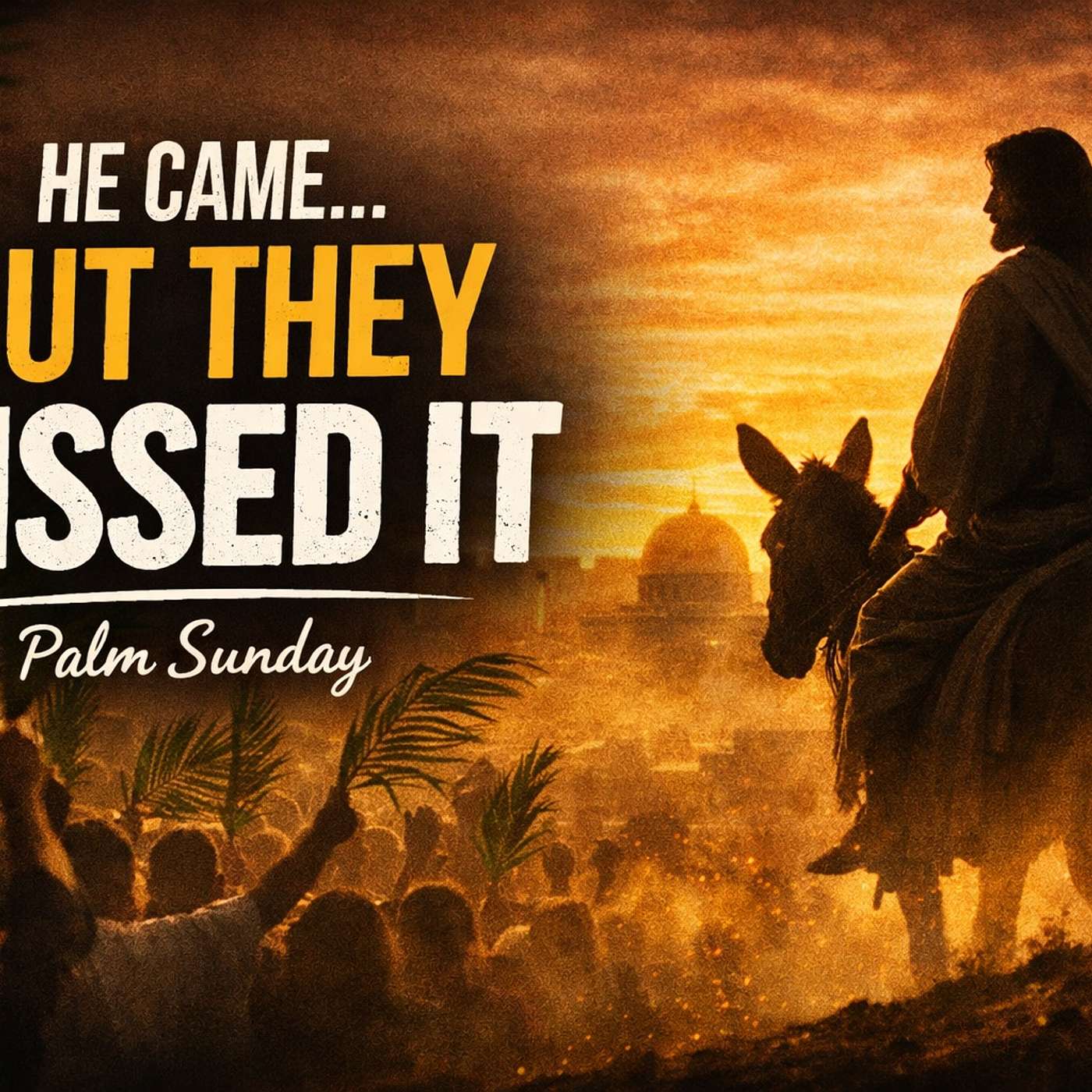 The King Has Come… How Will You Receive Him? episode artwork