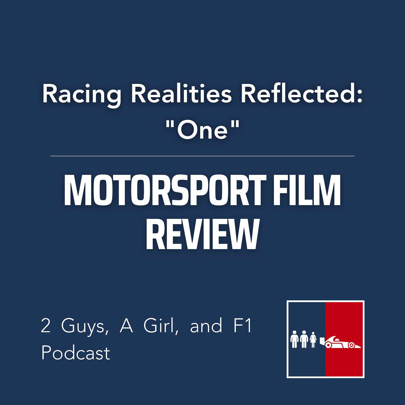 F1 General | Motorsport Film Review | "1 The Movie" | Epi #139 | Racing Realities Reflected