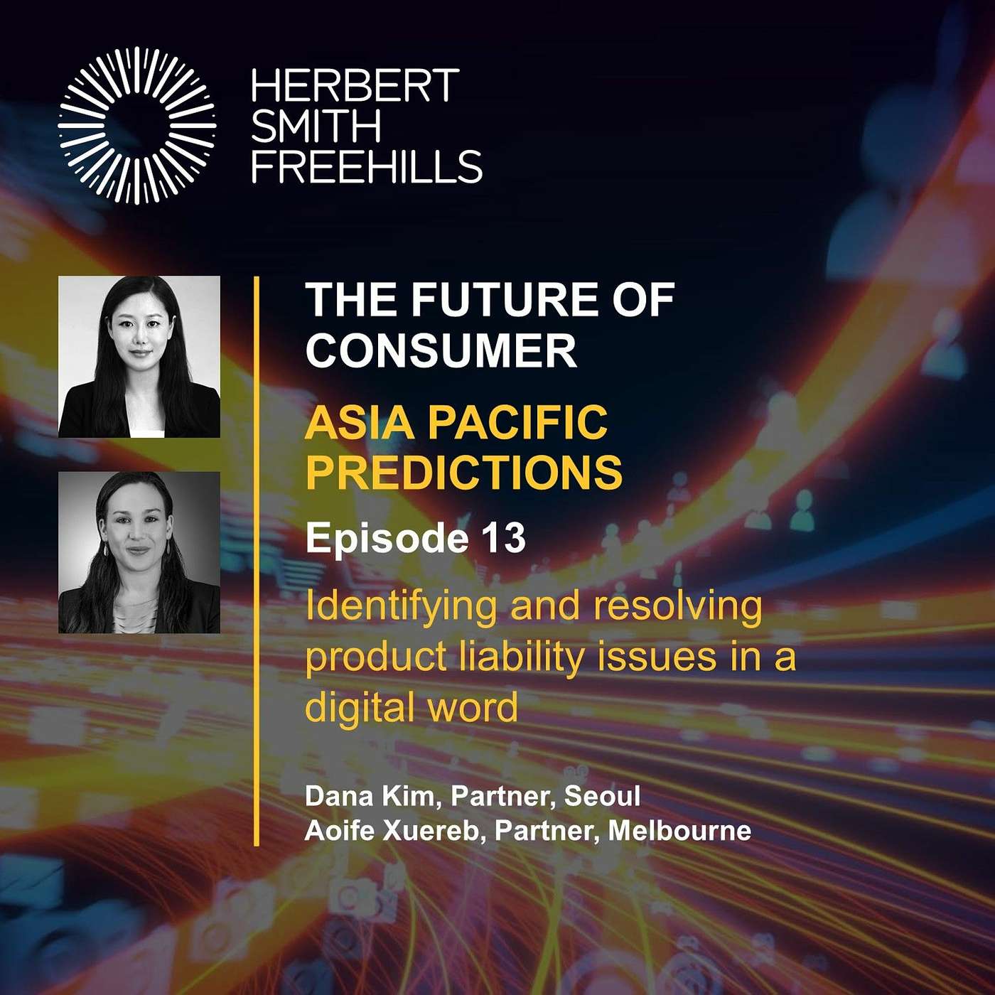 Future of Consumer APAC: Identifying and resolving product liability issues in a digital world episode artwork