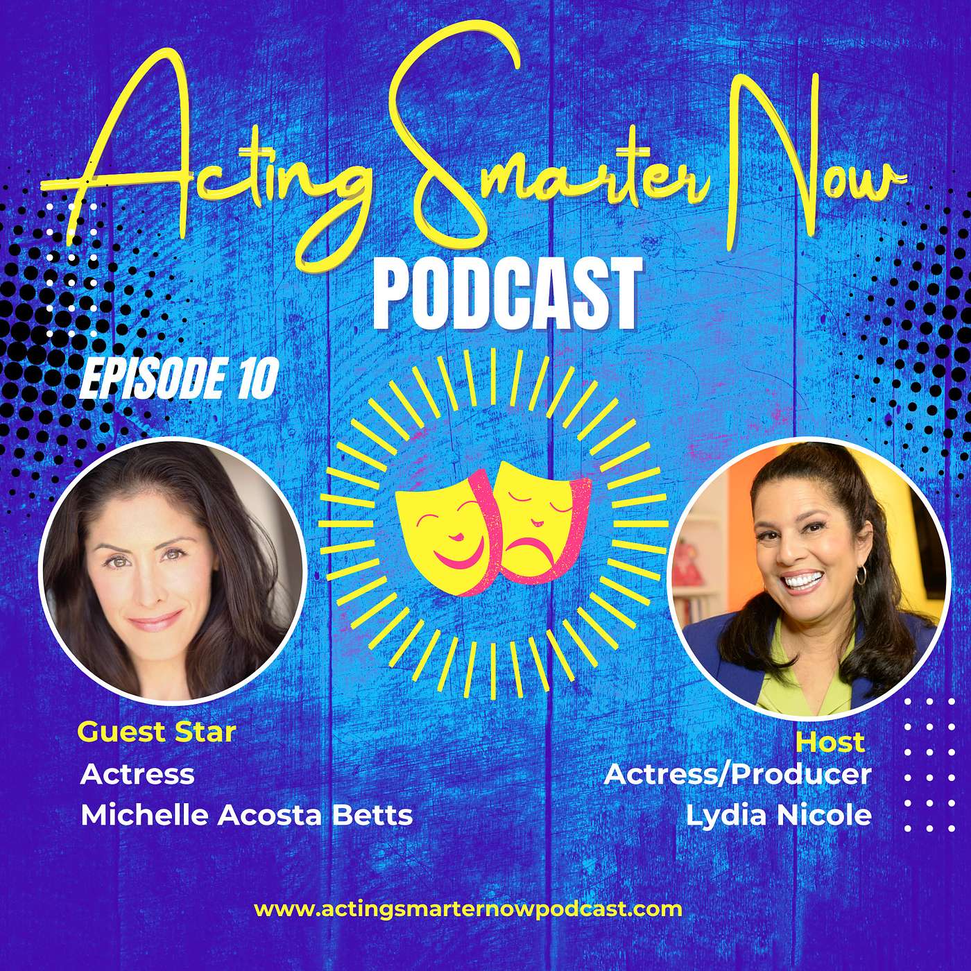Lydia Nicole\'s Acting Smarter Now Podcast