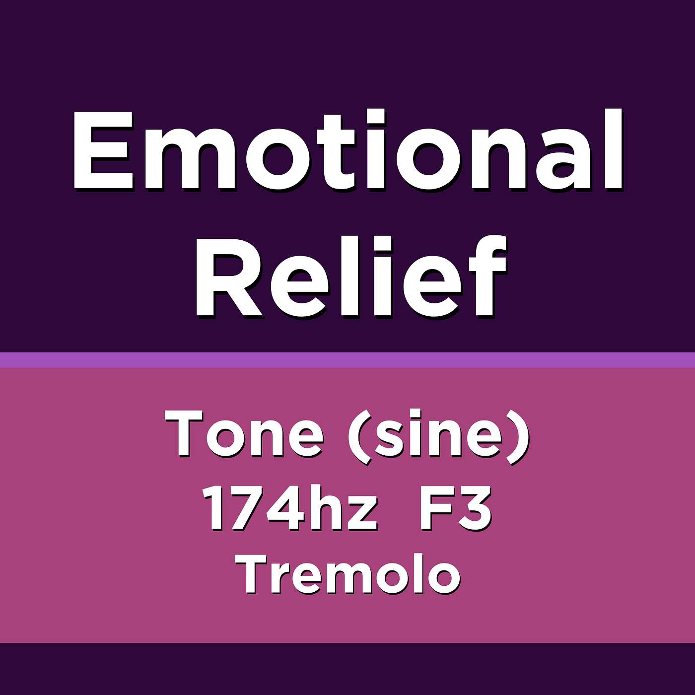 EMOTIONAL RELIEF - TREMOLO Tone Frequency 174Hz (F3) Sine, Healing Grounding Tone for Calm Focus + Emotional Relief