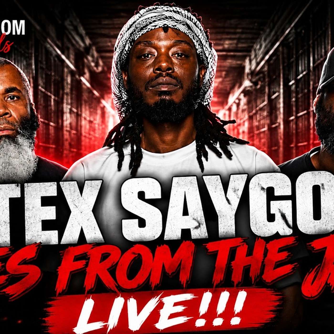 TEX SAYGO : TALES FROM THE JAILS LIVE !!! episode artwork