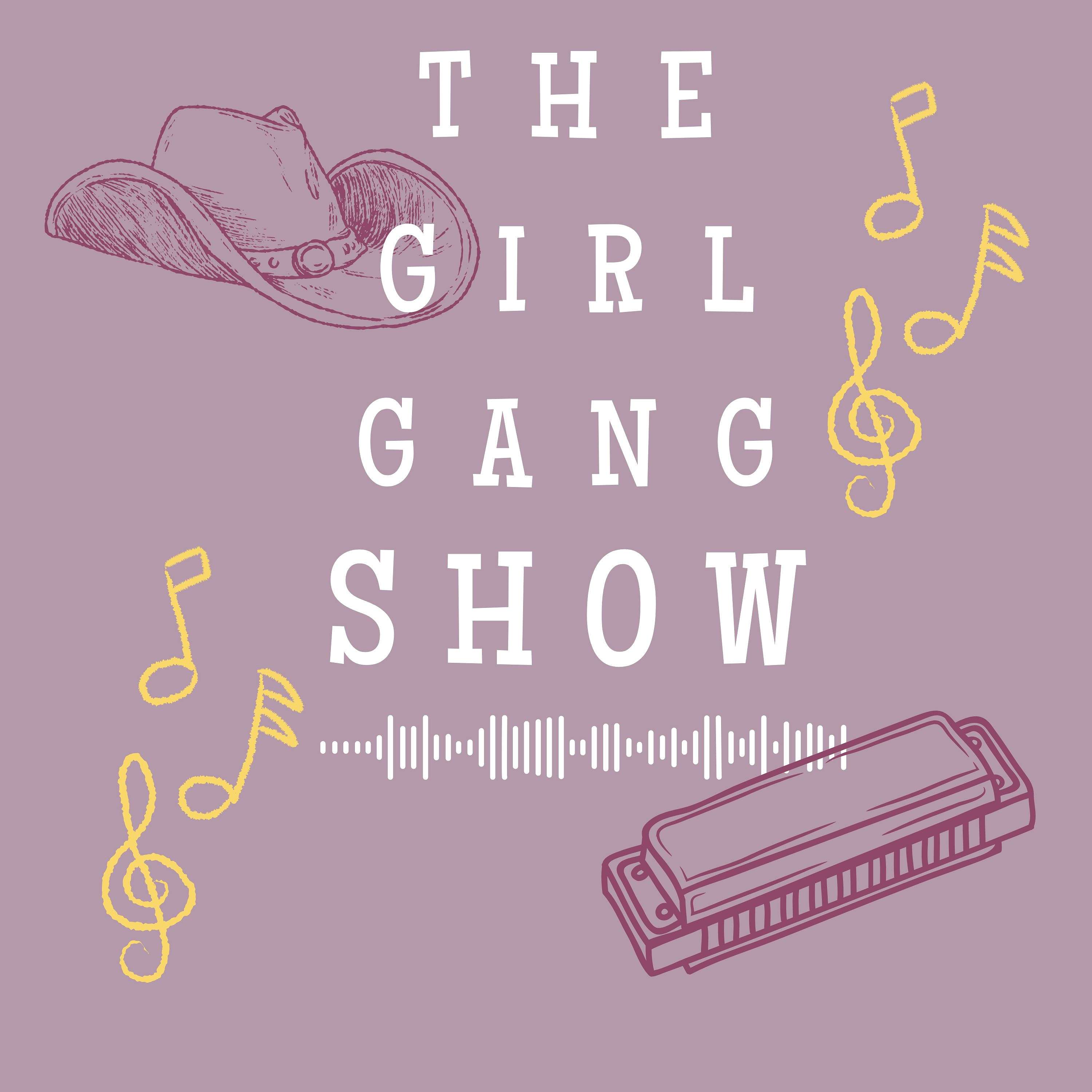 The Girl Gang Show