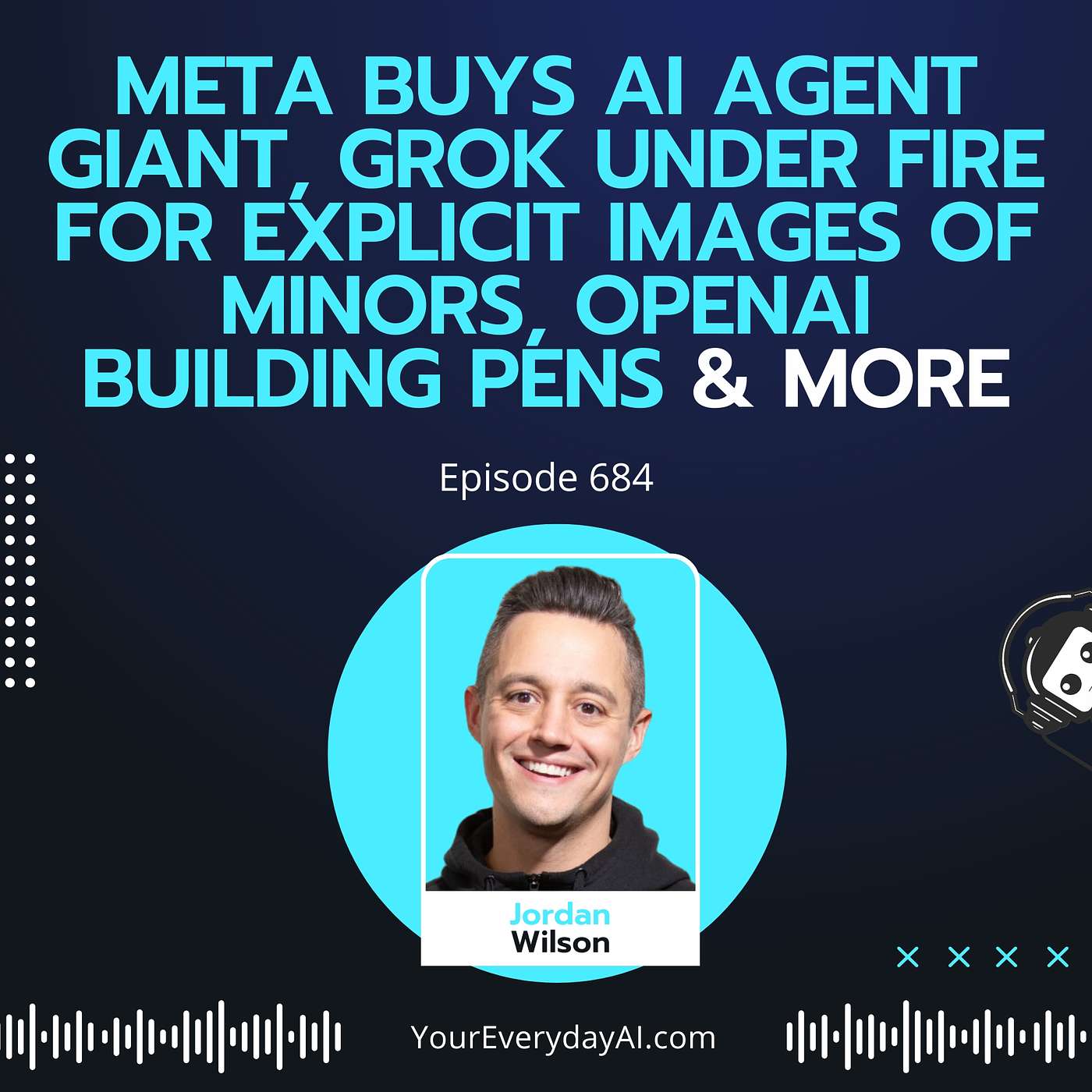 Meta buys AI agent giant, Grok under fire for explicit images of minors, OpenAI building pens & more Meta buys AI agent giant, Grok under fire for explicit images of minors, OpenAI building pens & more