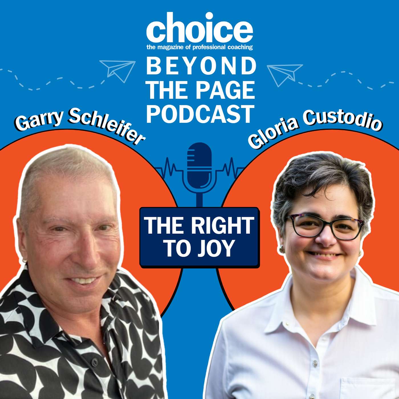 Episode 145: Joy Has A Seat At The Table with guest, Gloria Custodio