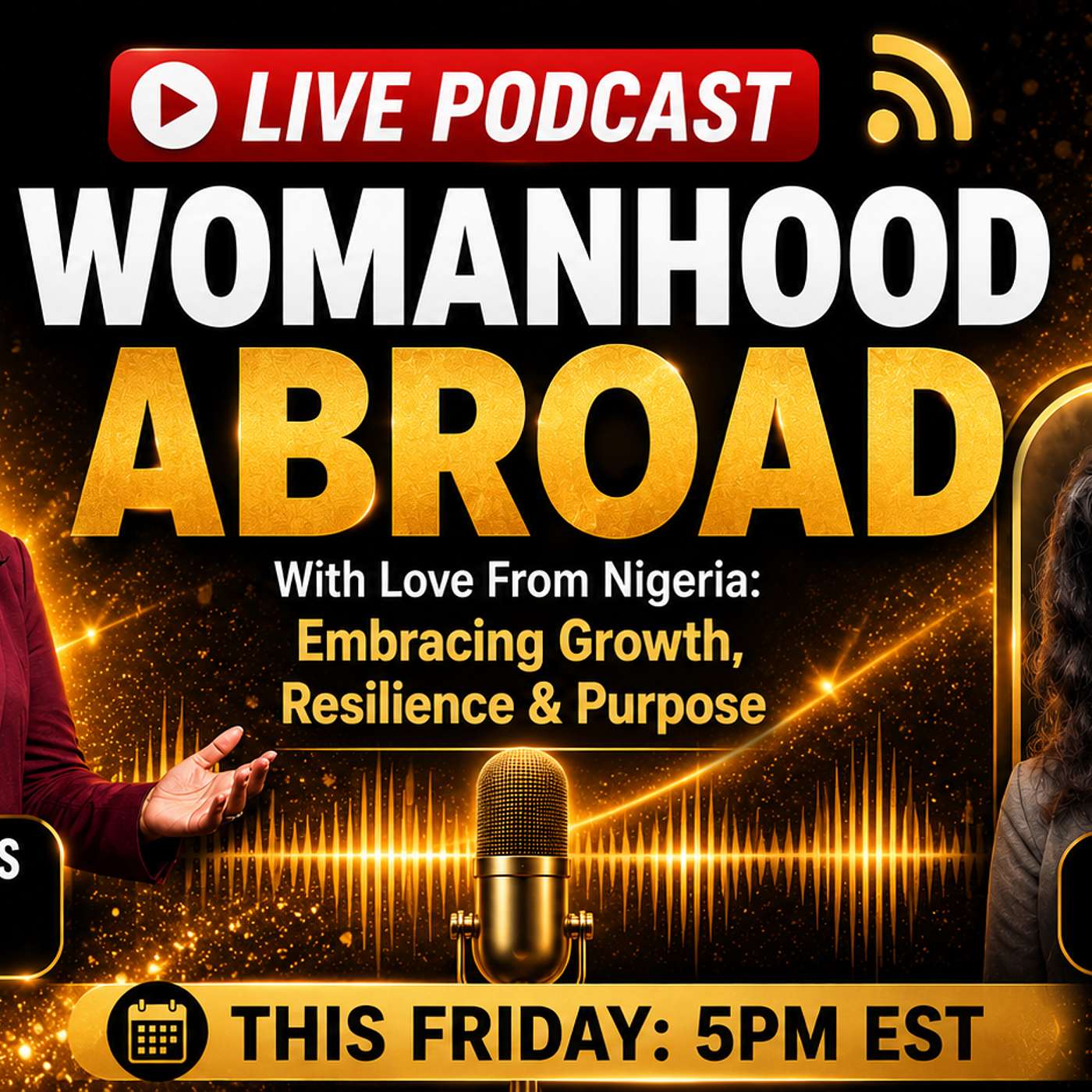EP 3: With Love From Nigeria: Womanhood Abroad episode artwork